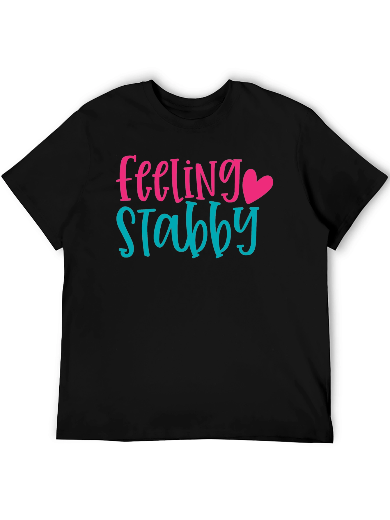 Feeling Stabby Graphic Tee
