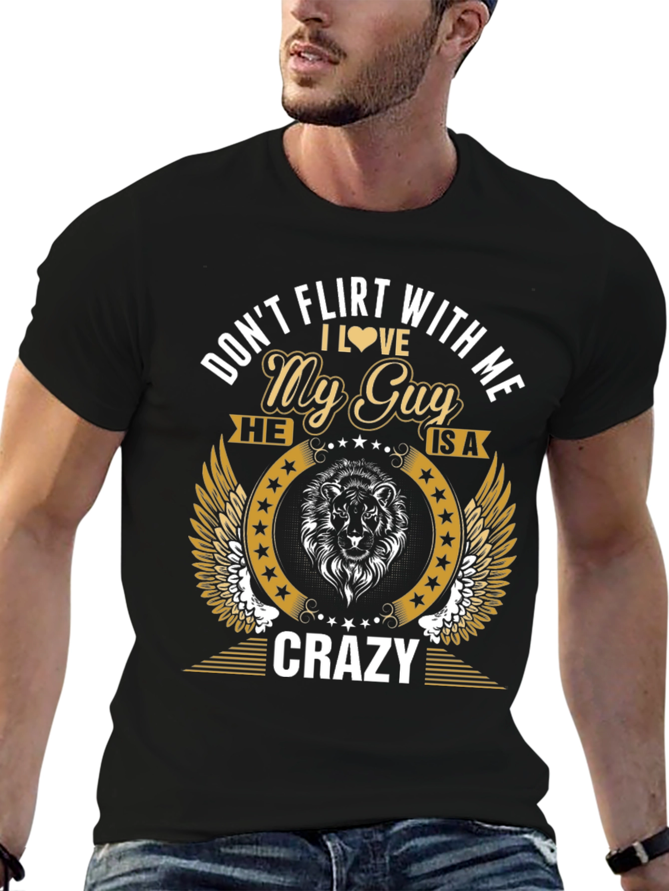 Dont Flirt T-Shirt - My Guy Is Crazy Tee