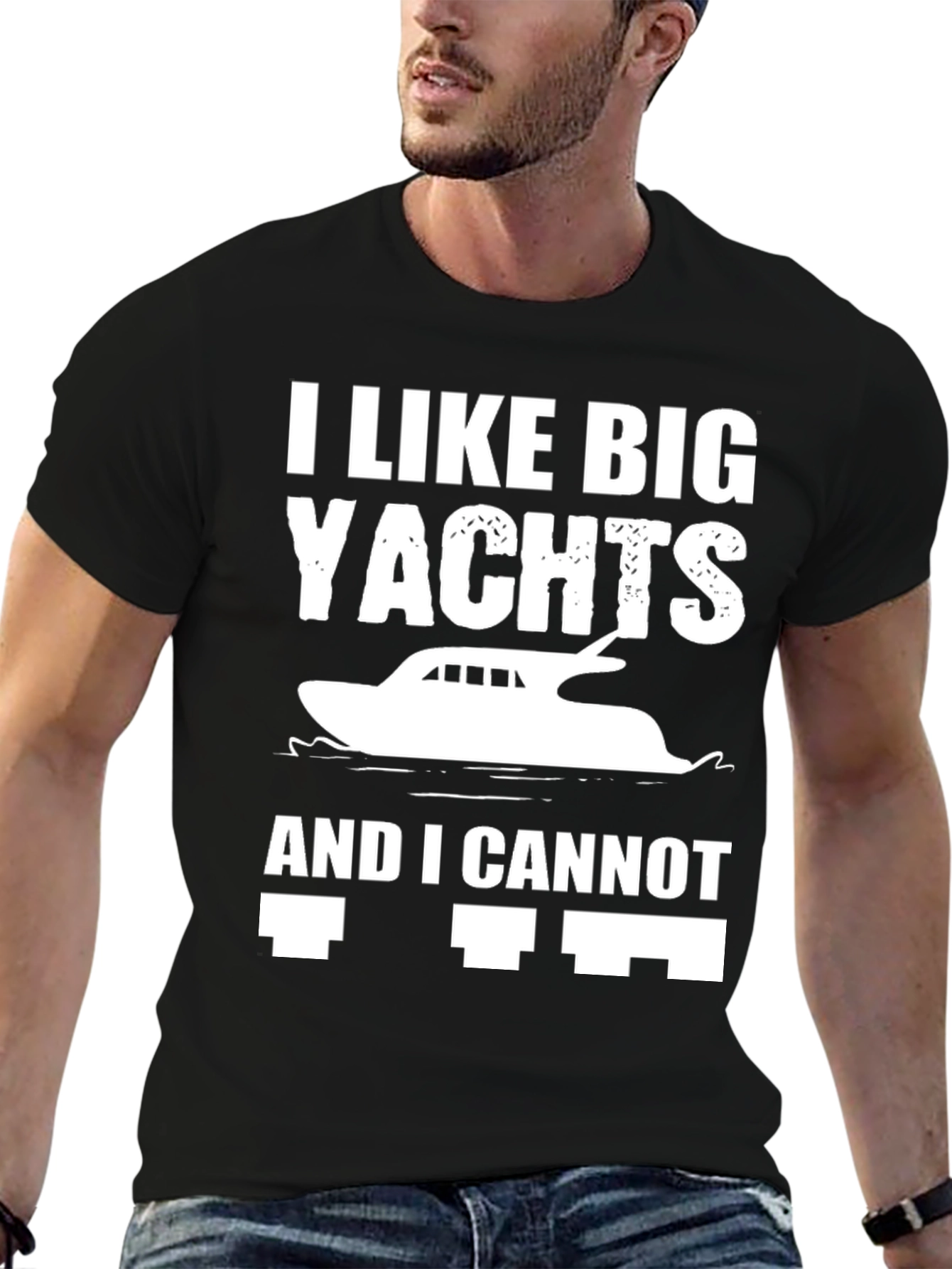 I Like Big Yachts Funny Graphic T-Shirt
