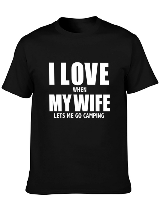 I Love My Wife Camping T-Shirt - Mens Funny Tee
