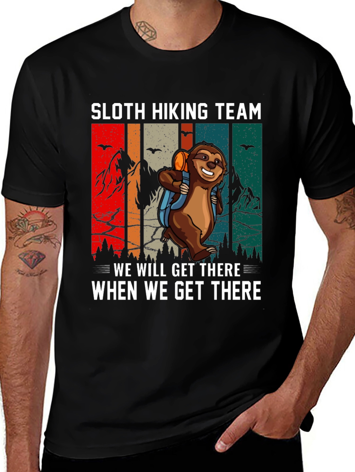 Sloth Hiking Team T-Shirt - We Will Get There