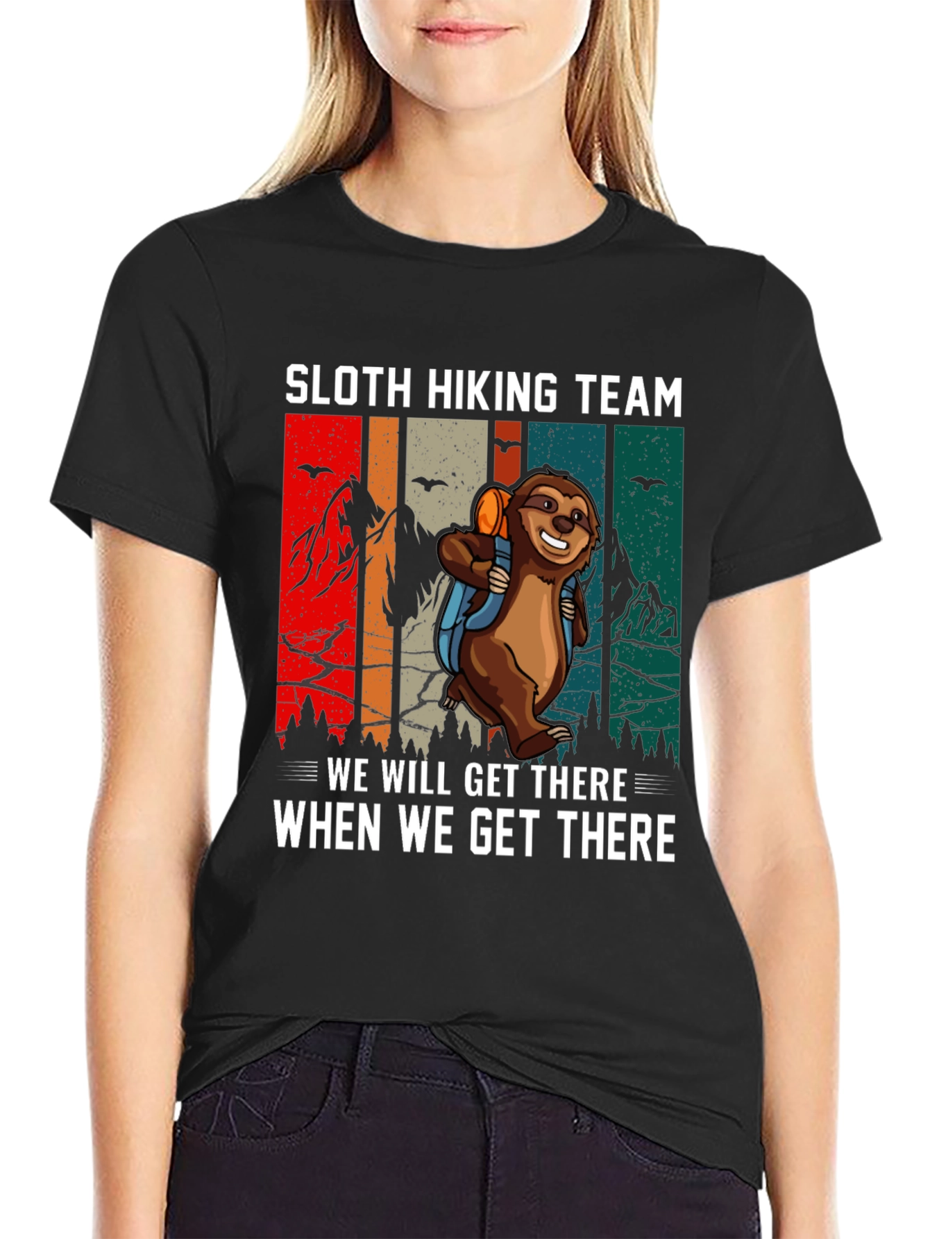 Sloth Hiking Team T-Shirt - We Will Get There