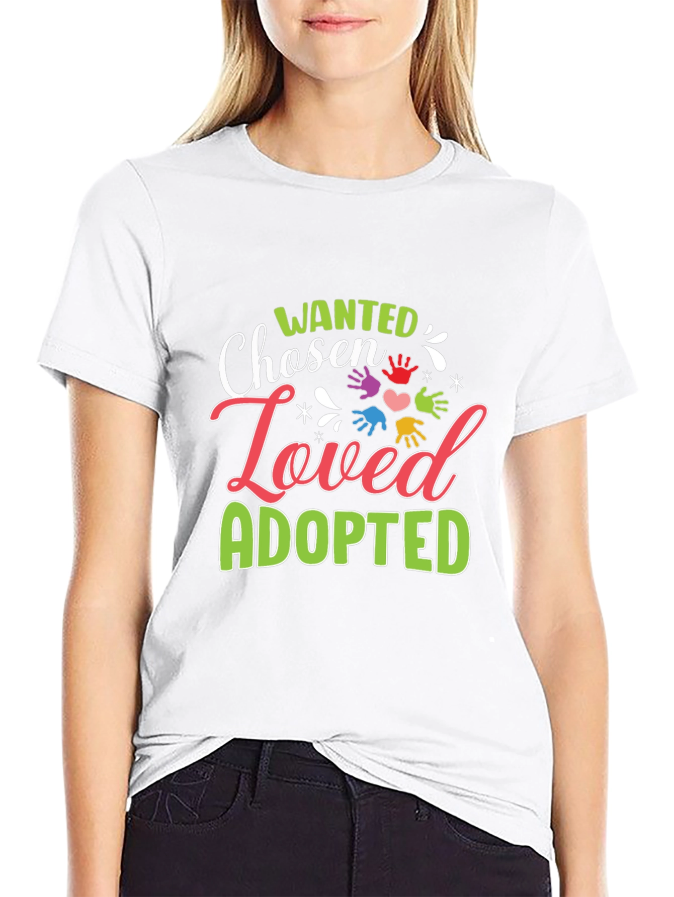 Wanted Chosen Loved Adopted Graphic T-Shirt