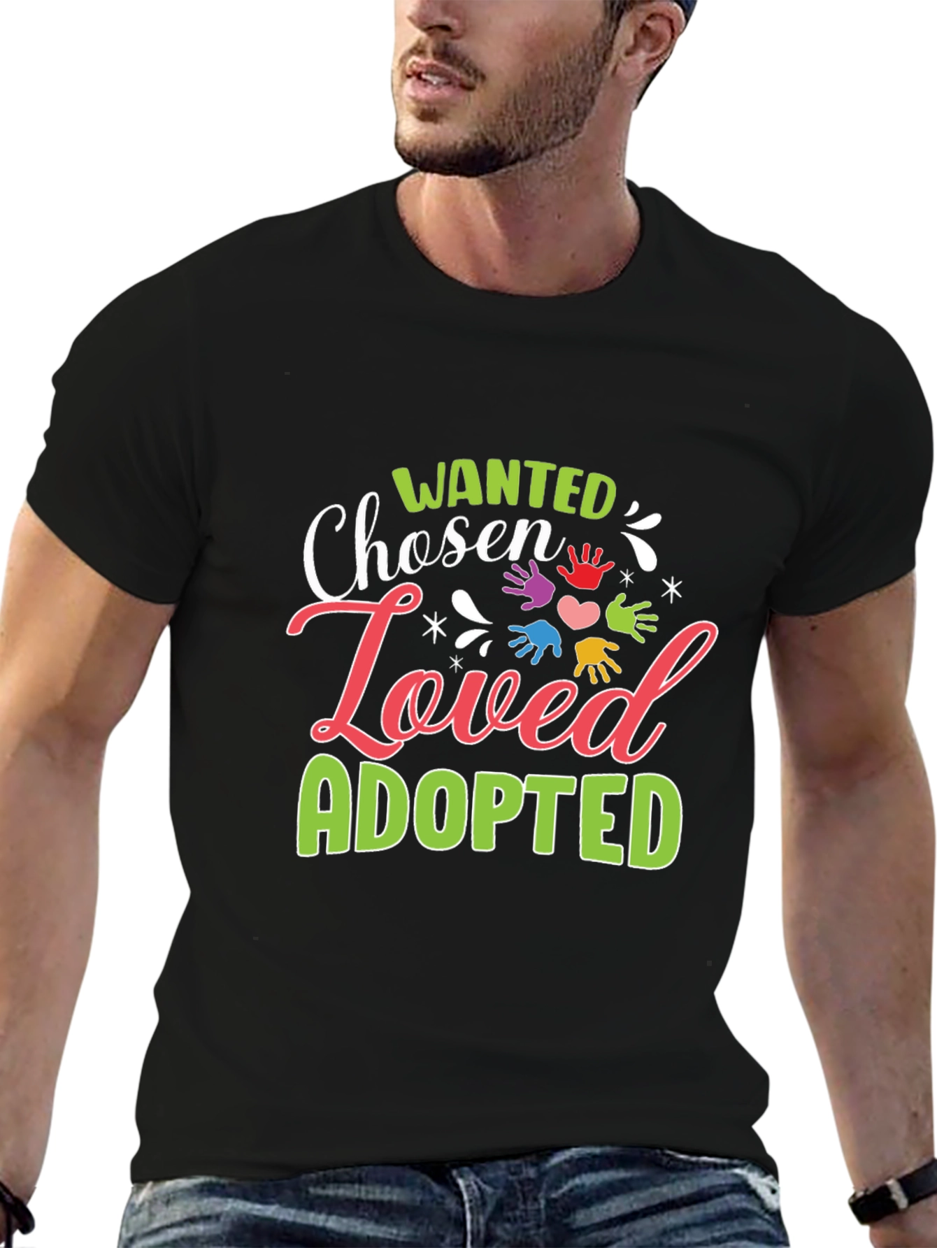 Wanted Chosen Loved Adopted Graphic T-Shirt