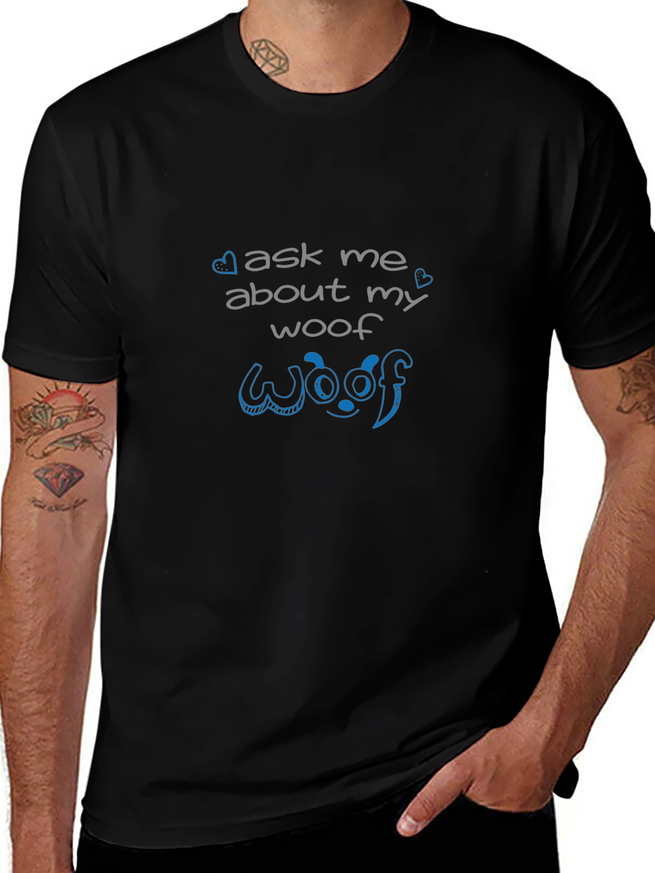 Ask Me About My Woof Black T-Shirt