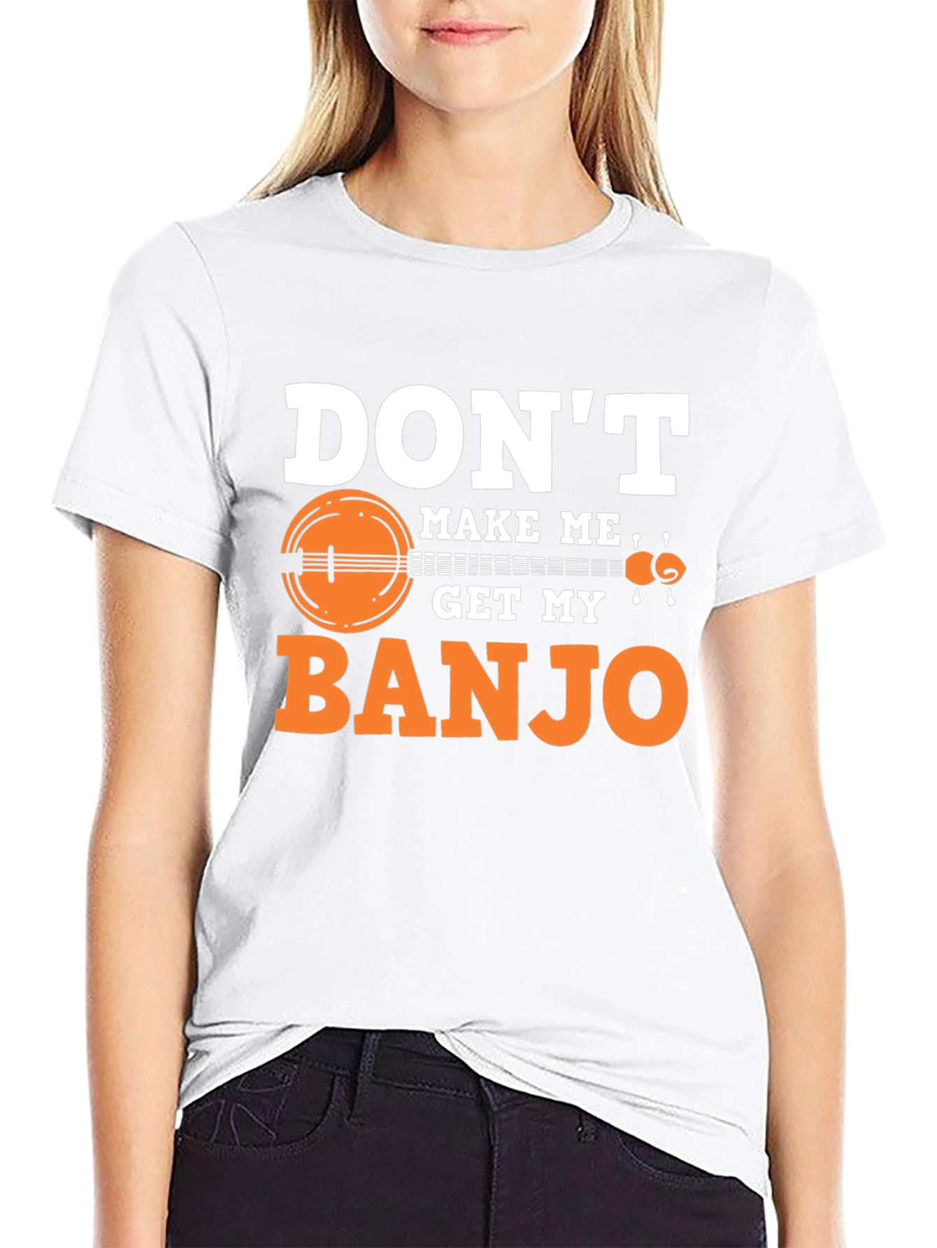 Dont Make Me Get My Banjo Graphic Tee