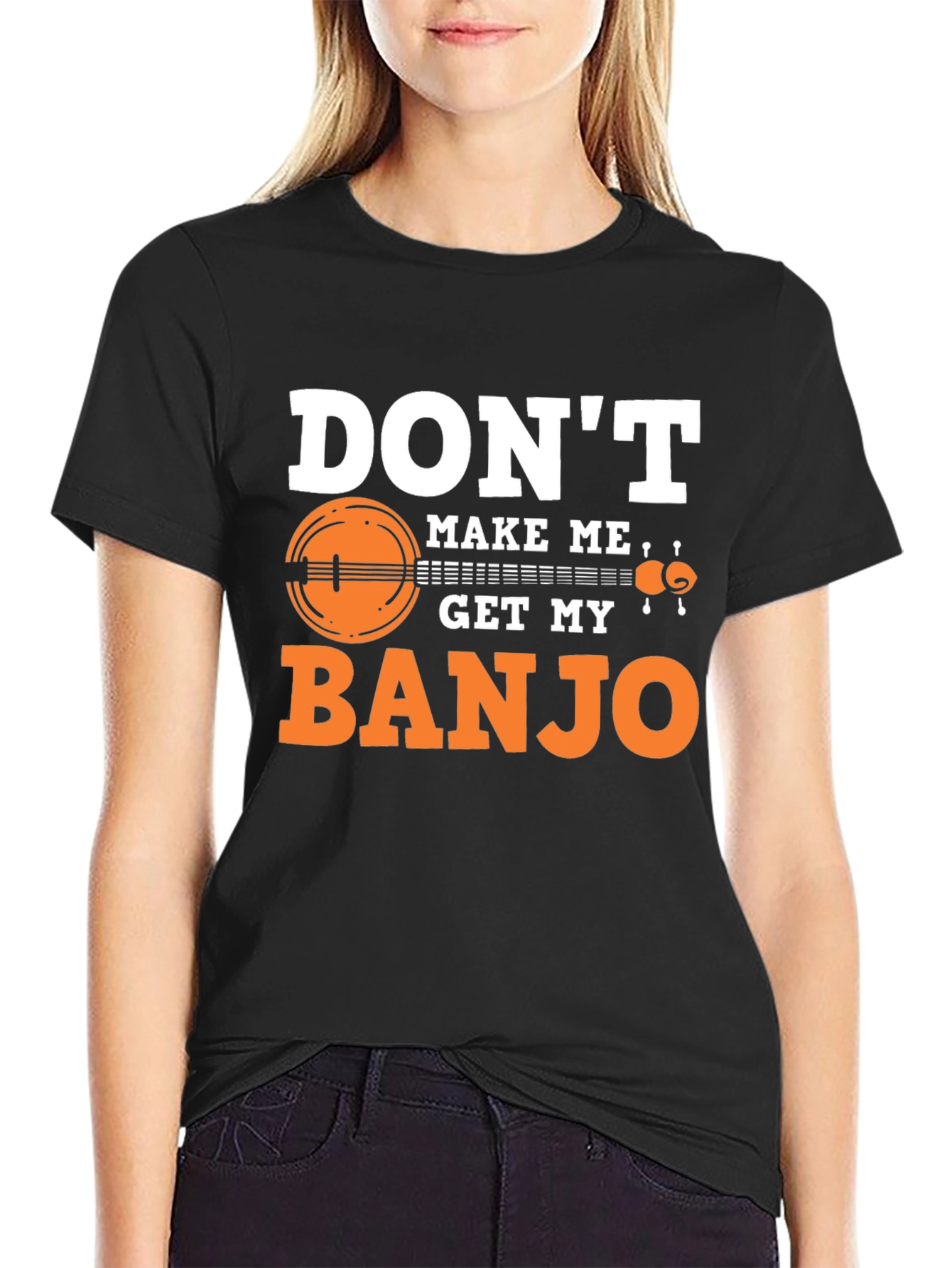 Dont Make Me Get My Banjo Graphic Tee