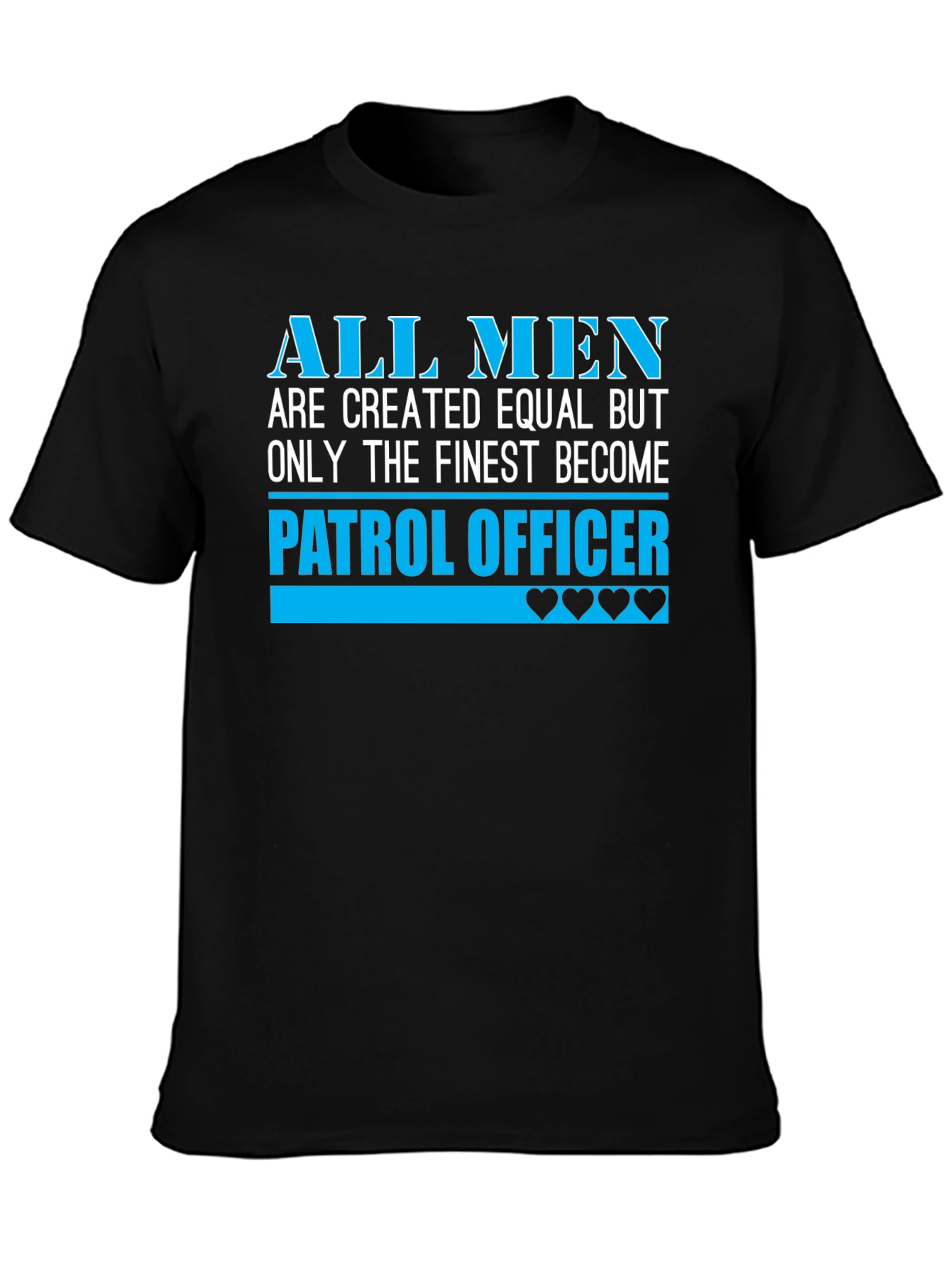 Finest Patrol Officer Graphic Tee