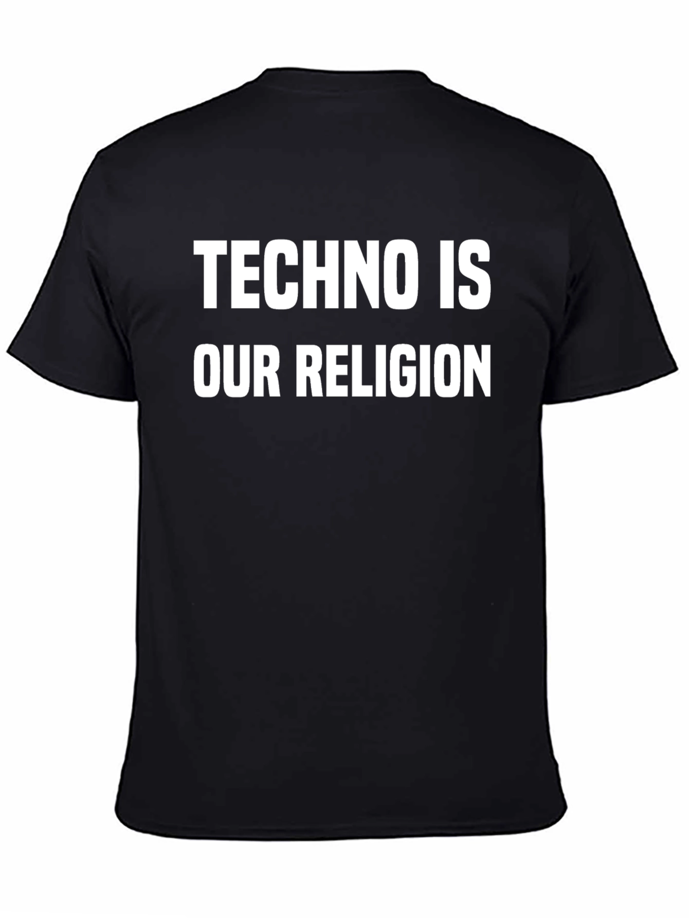Techno is Our Religion T-Shirt - Music Lover Tee