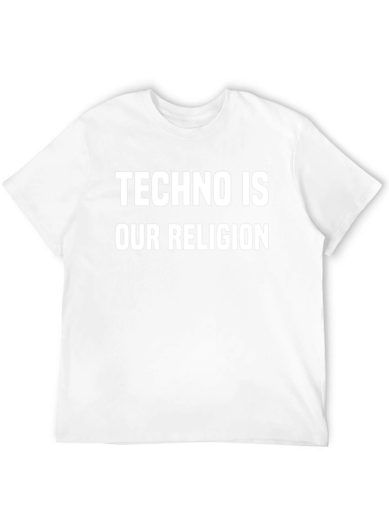 Techno is Our Religion T-Shirt - Music Lover Tee