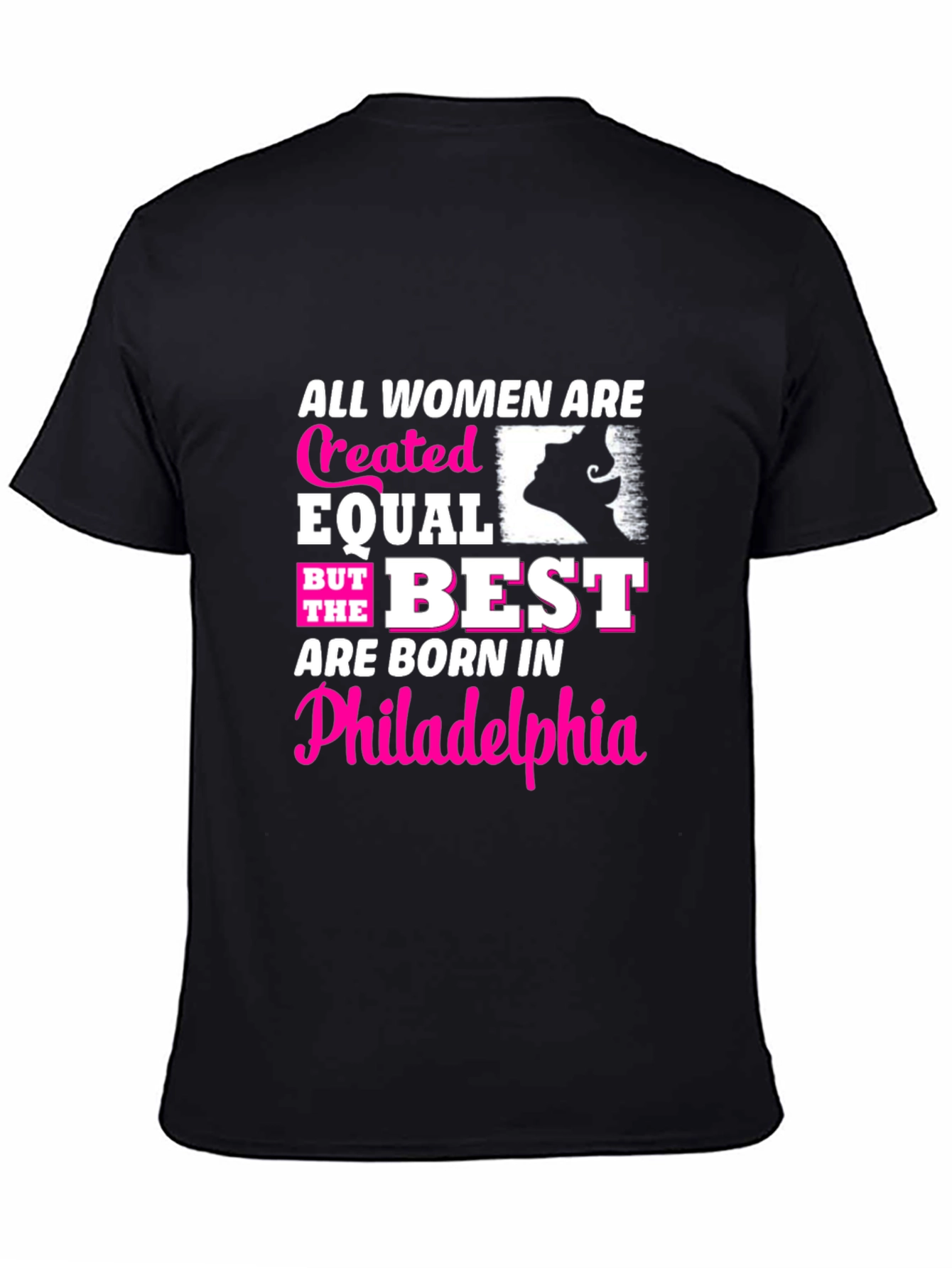 Philly Women T-Shirt - Created Equal Born Best