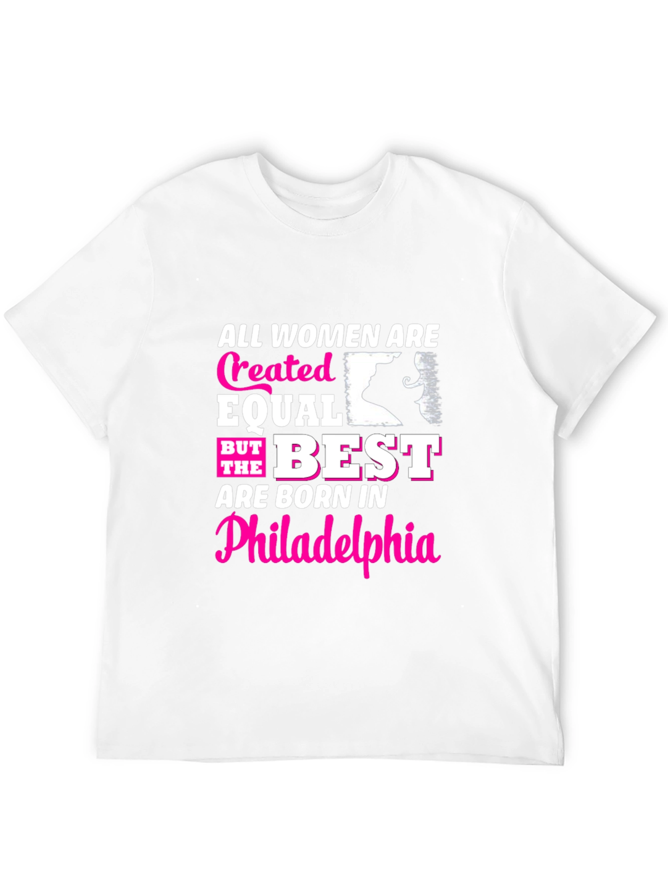 Philly Women T-Shirt - Created Equal Born Best