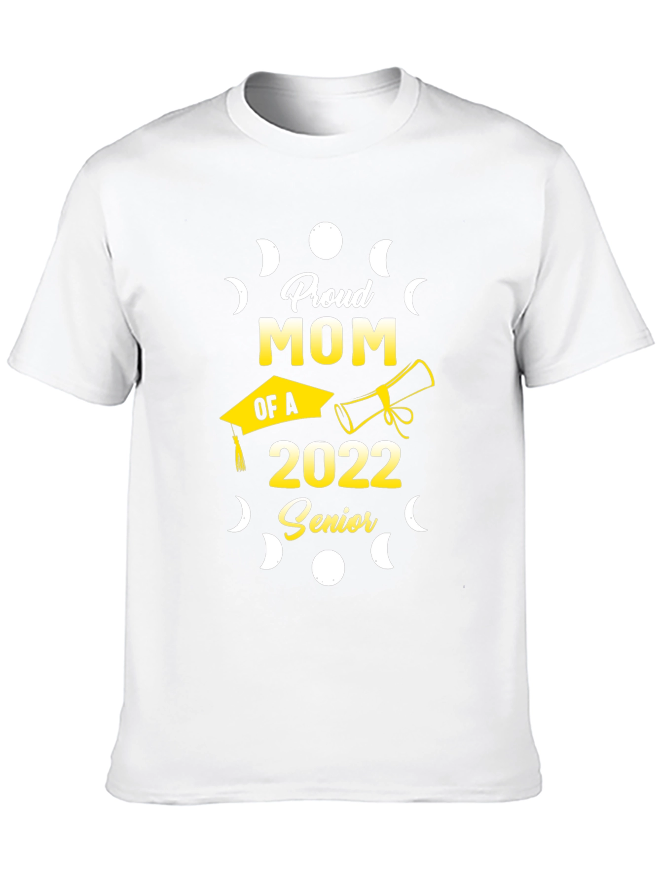 Proud Mom of a 2022 Senior Graduation T-Shirt