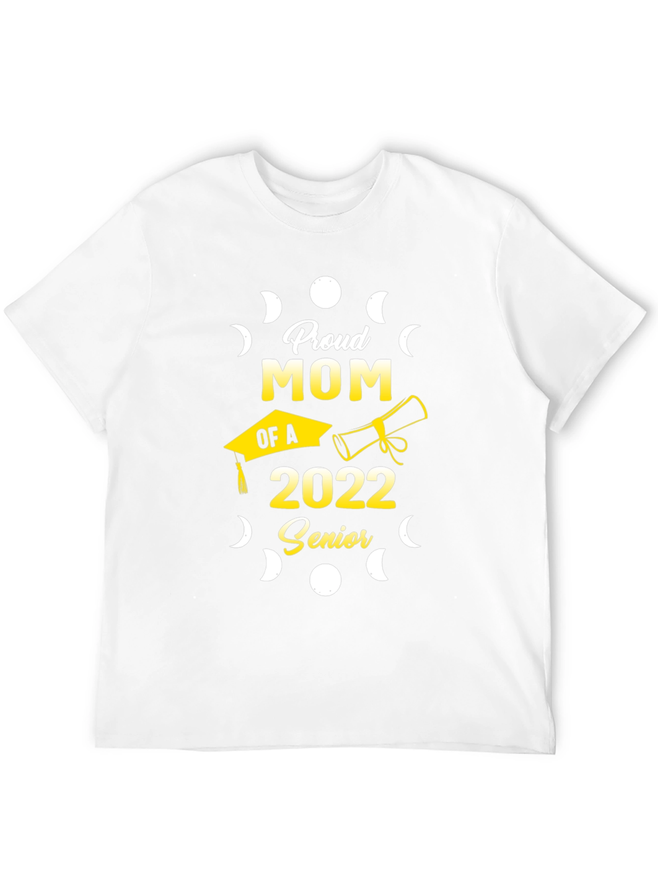 Proud Mom of a 2022 Senior Graduation T-Shirt