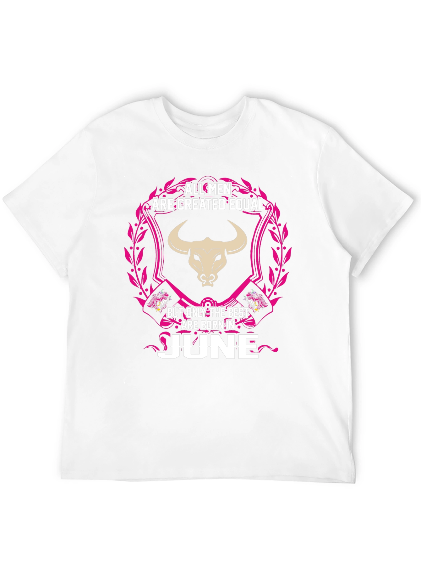 All Men Created Equal June Birthday T-Shirt