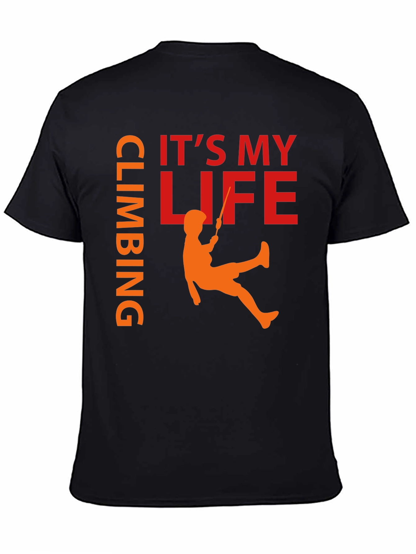 Climbing Is My Life T-Shirt