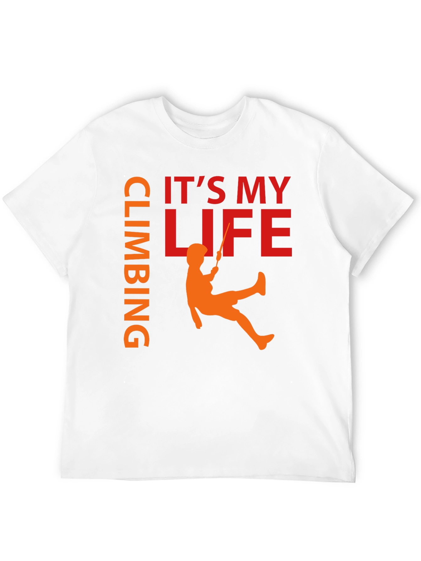 Climbing Is My Life T-Shirt