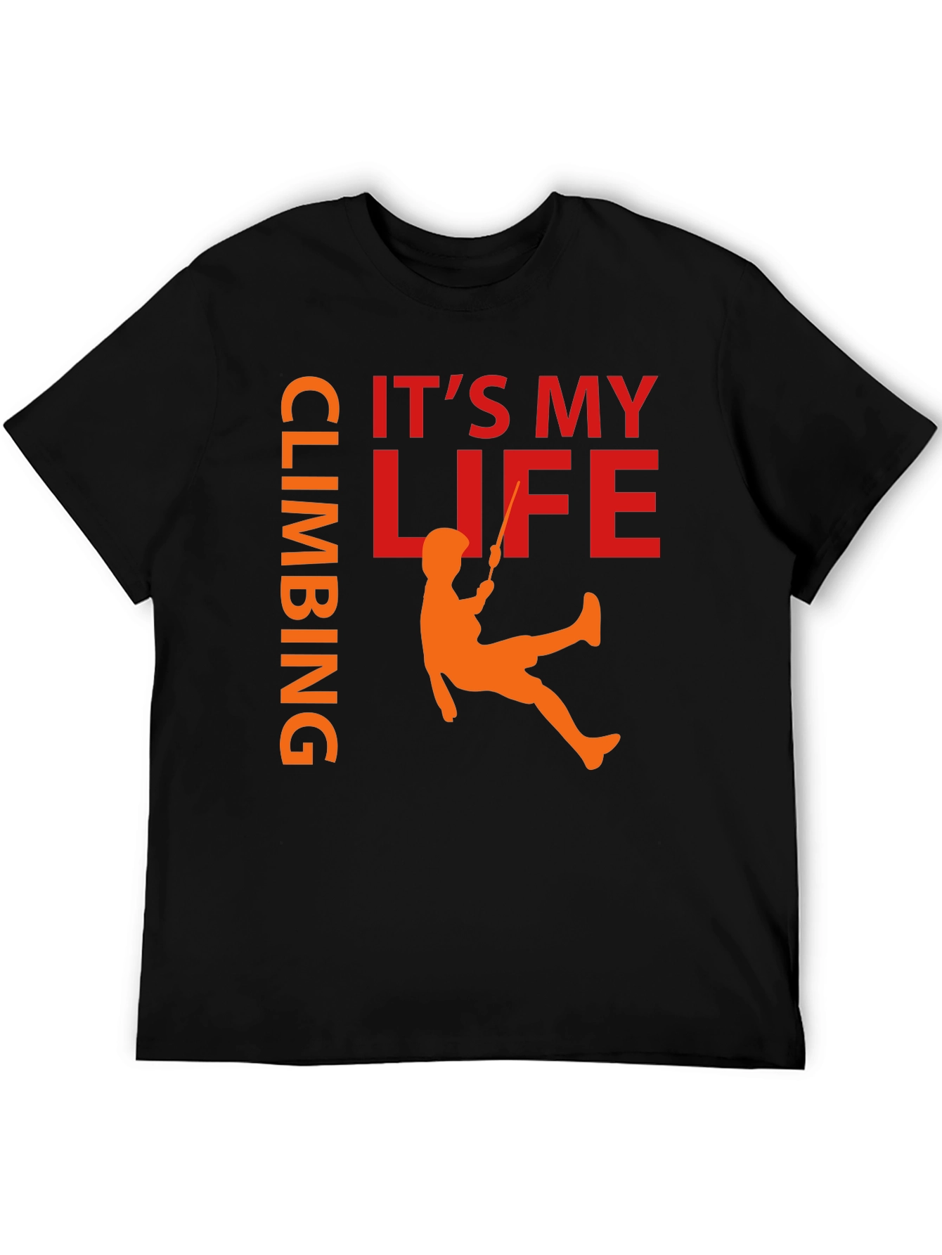 Climbing Is My Life T-Shirt