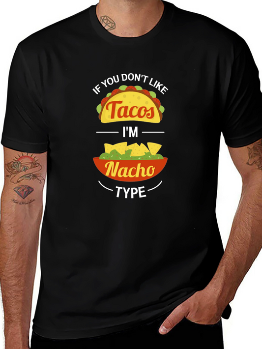 Funny Taco Nacho Graphic Tee