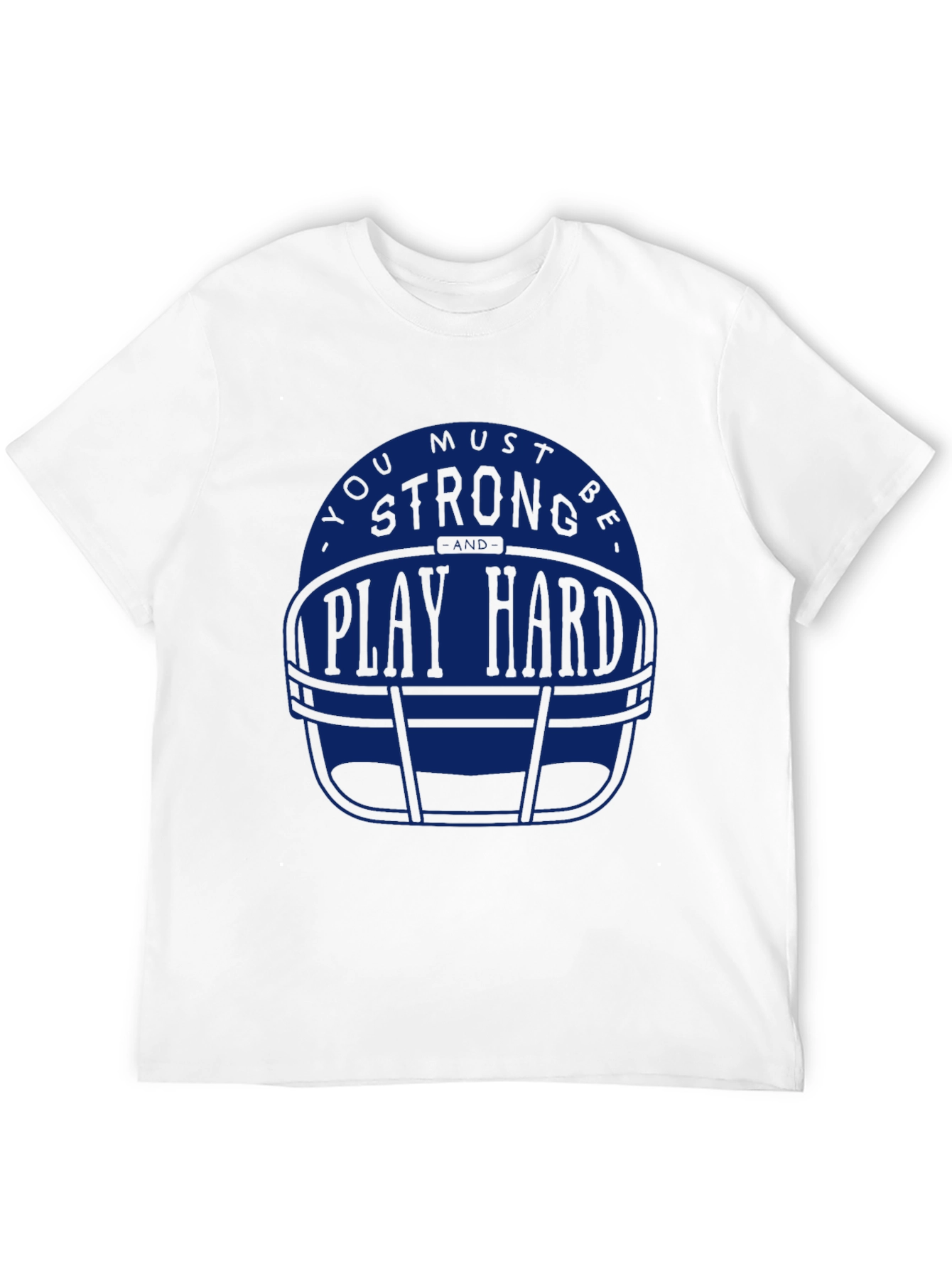 Strong Play Hard Football Helmet T-Shirt
