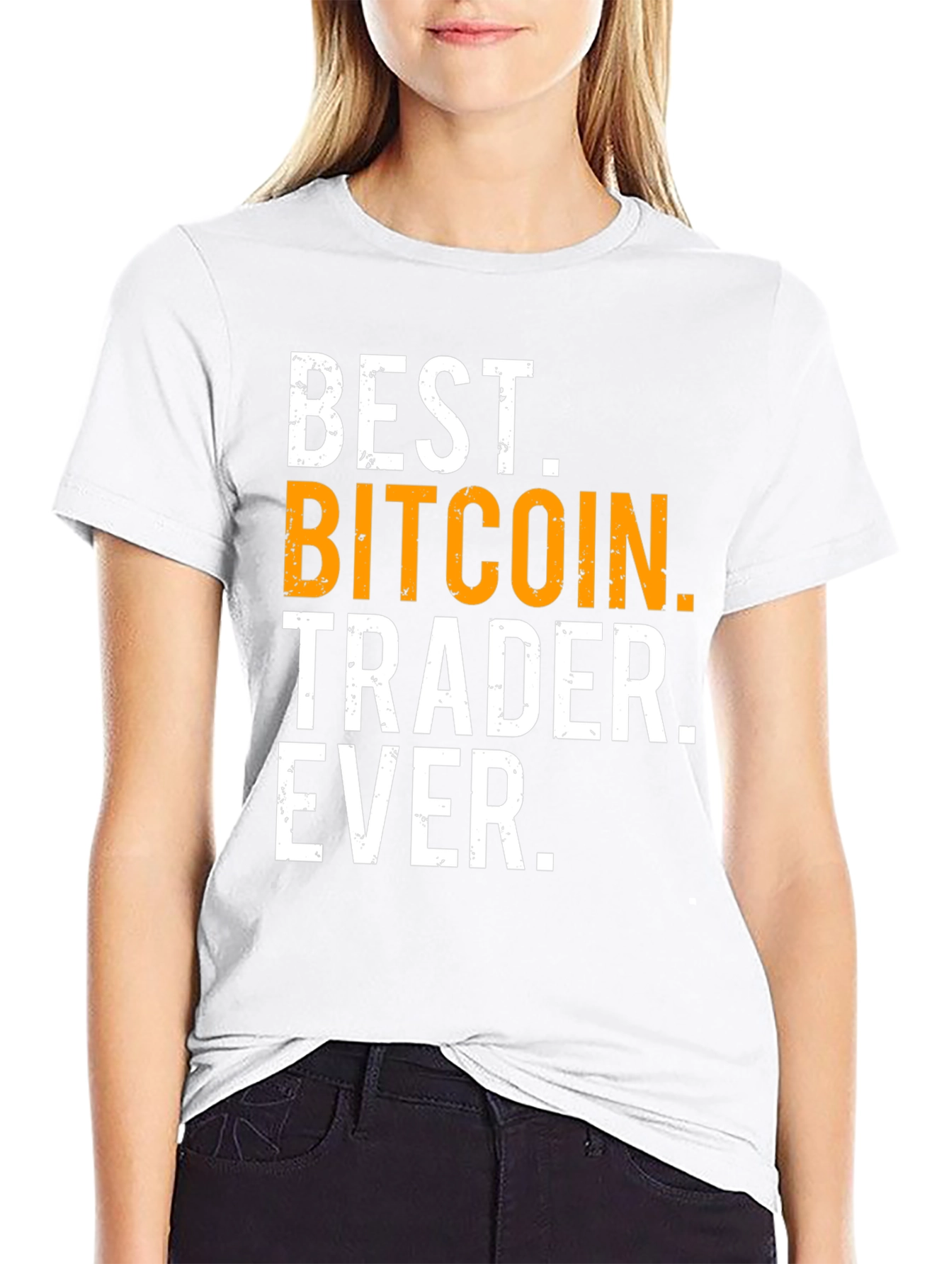 Best Bitcoin Trader Ever Graphic Tee