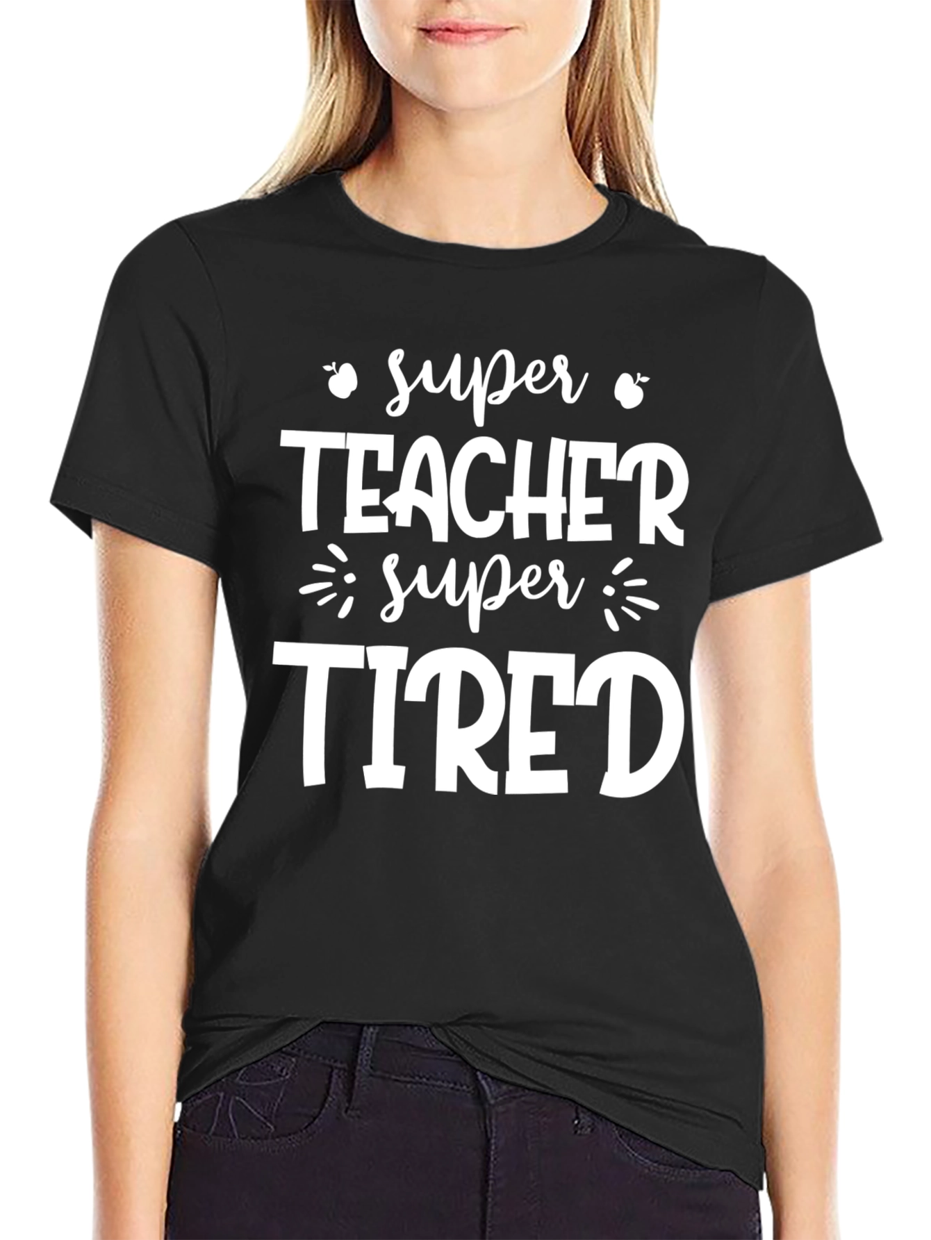 Super Teacher Tired Graphic T-Shirt