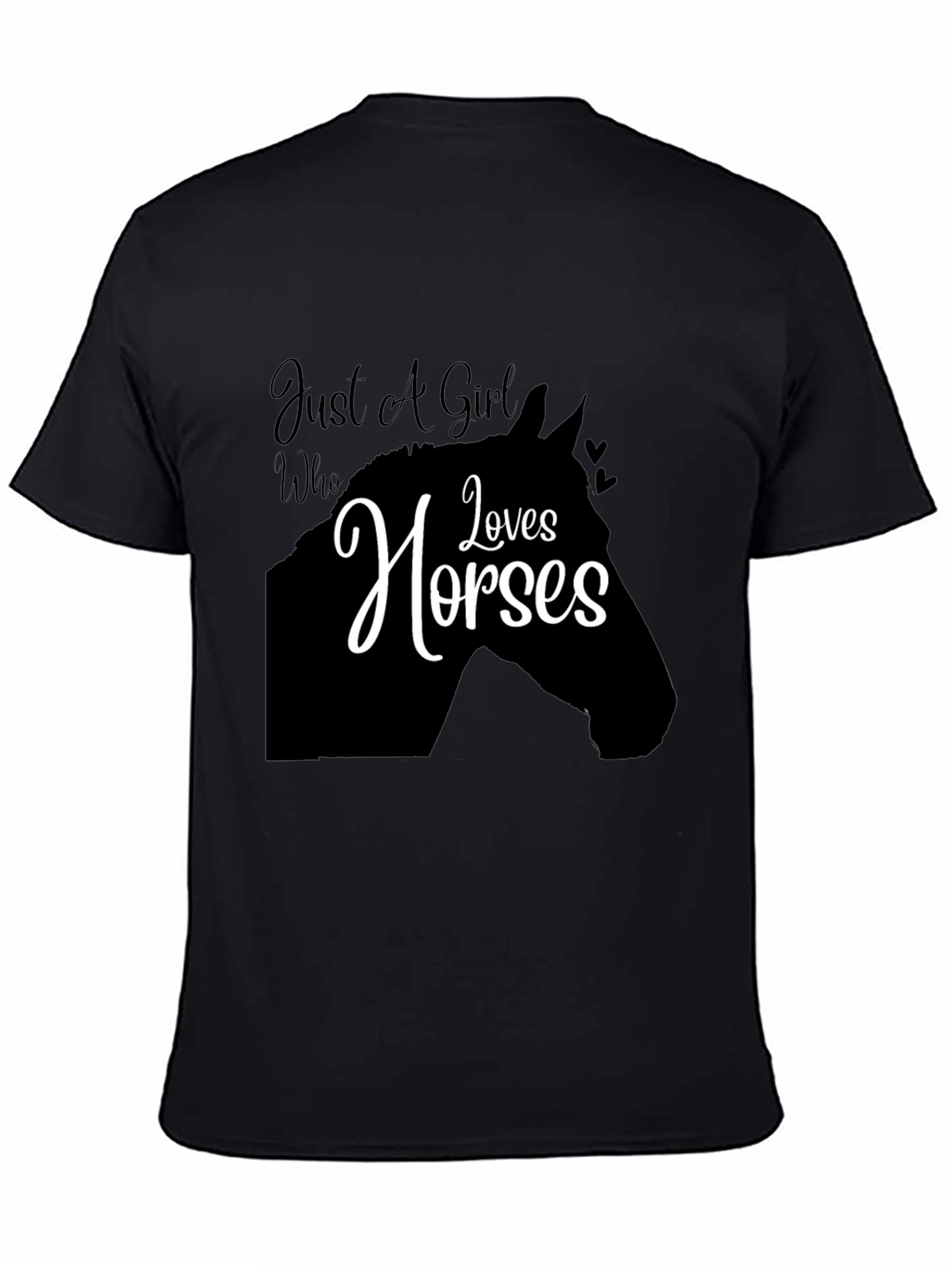 Just A Girl Who Loves Horses Black T-Shirt