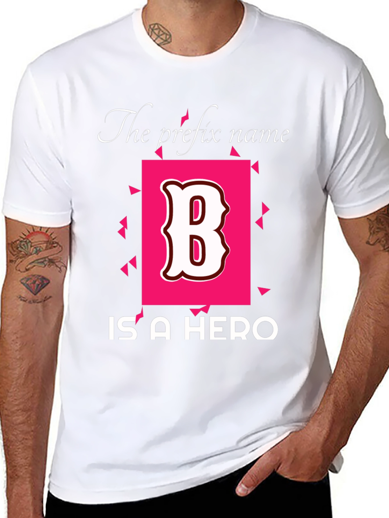 The Prefix Name is a Hero T-Shirt