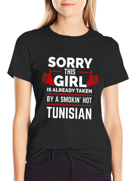 Sorry This Girl Is Taken Tunisian T-Shirt