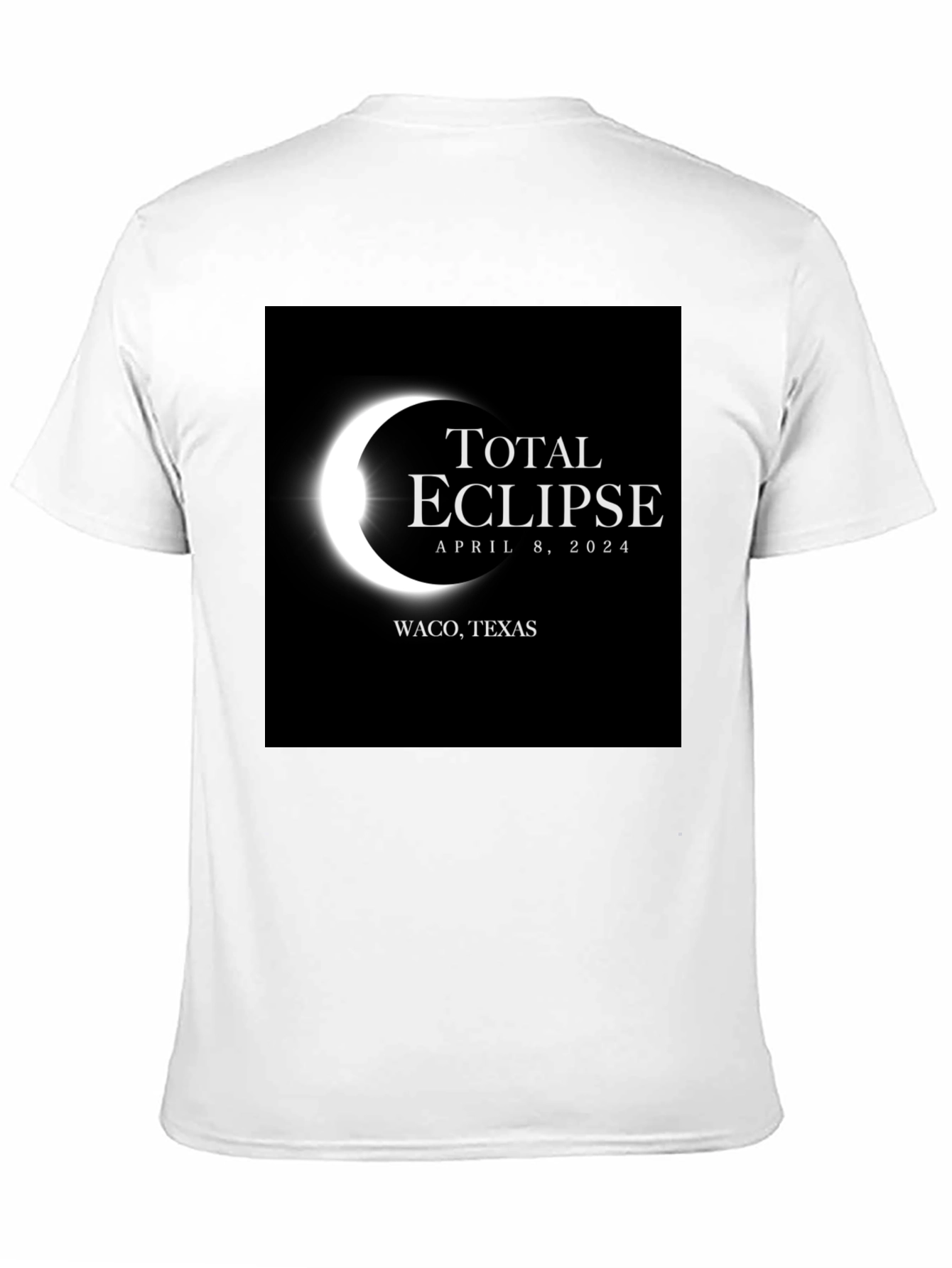 Total Eclipse April 8 2024 Waco Texas T-Shirt