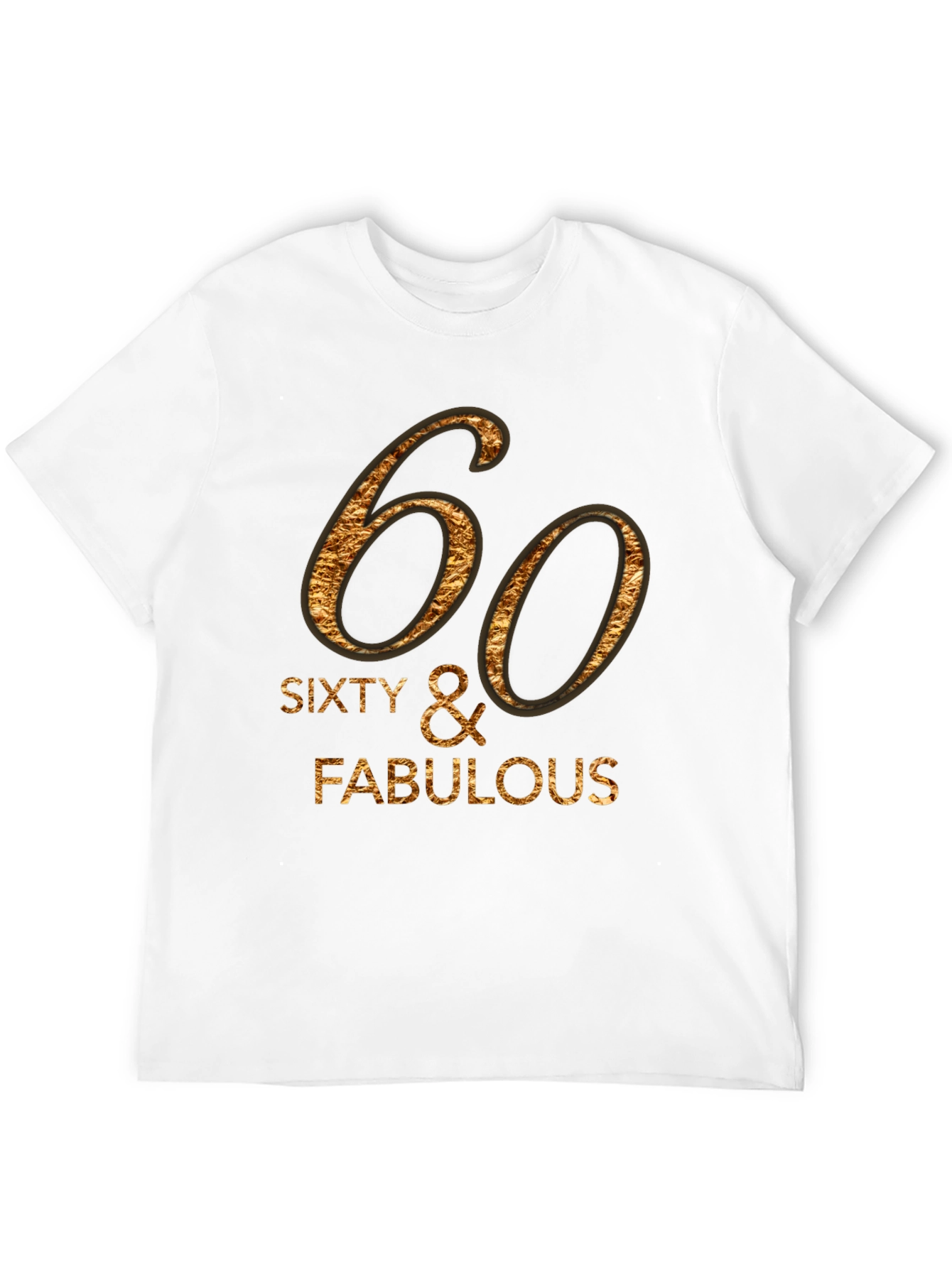 60 & Fabulous Graphic Tee