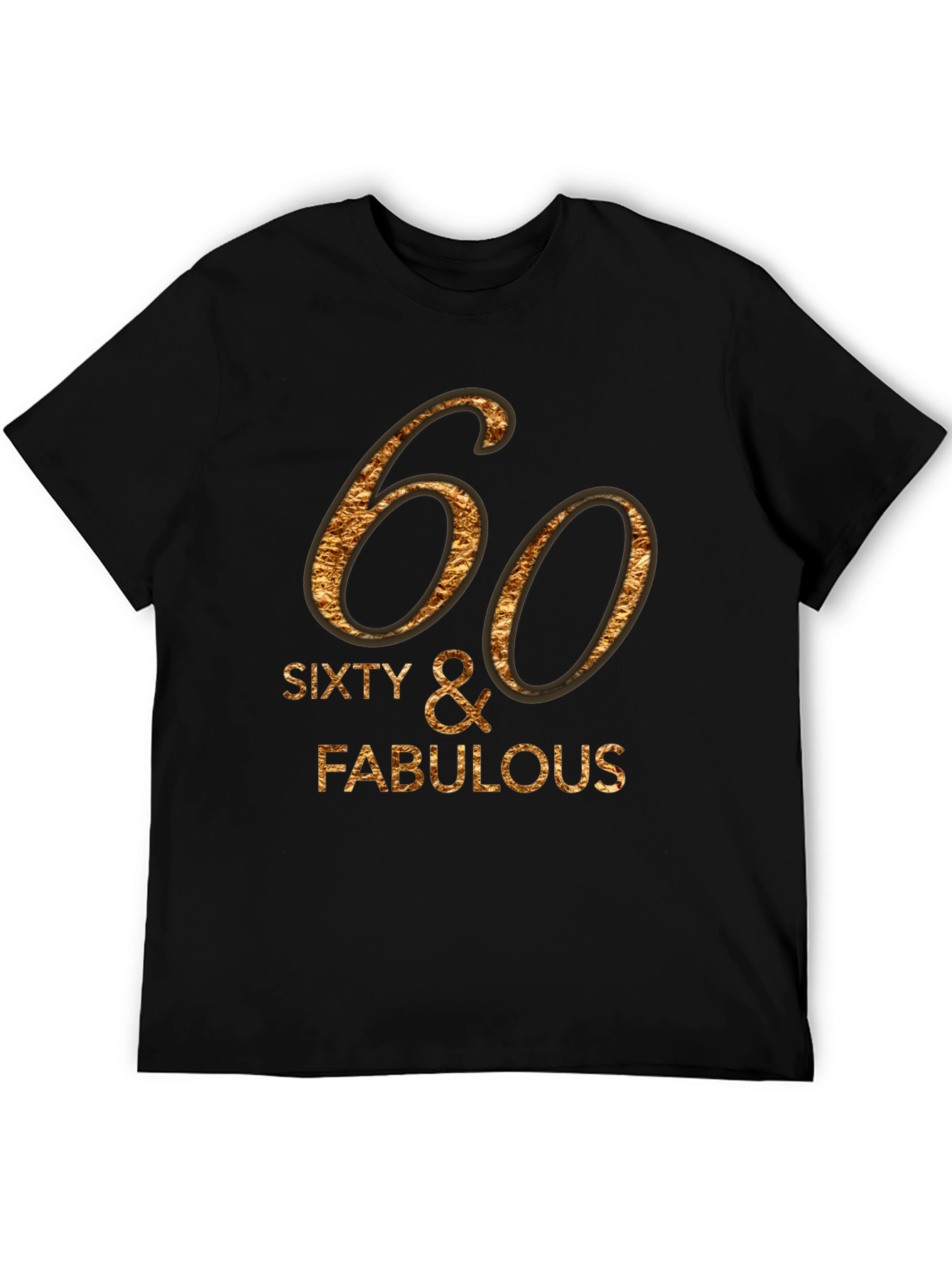 60 & Fabulous Graphic Tee