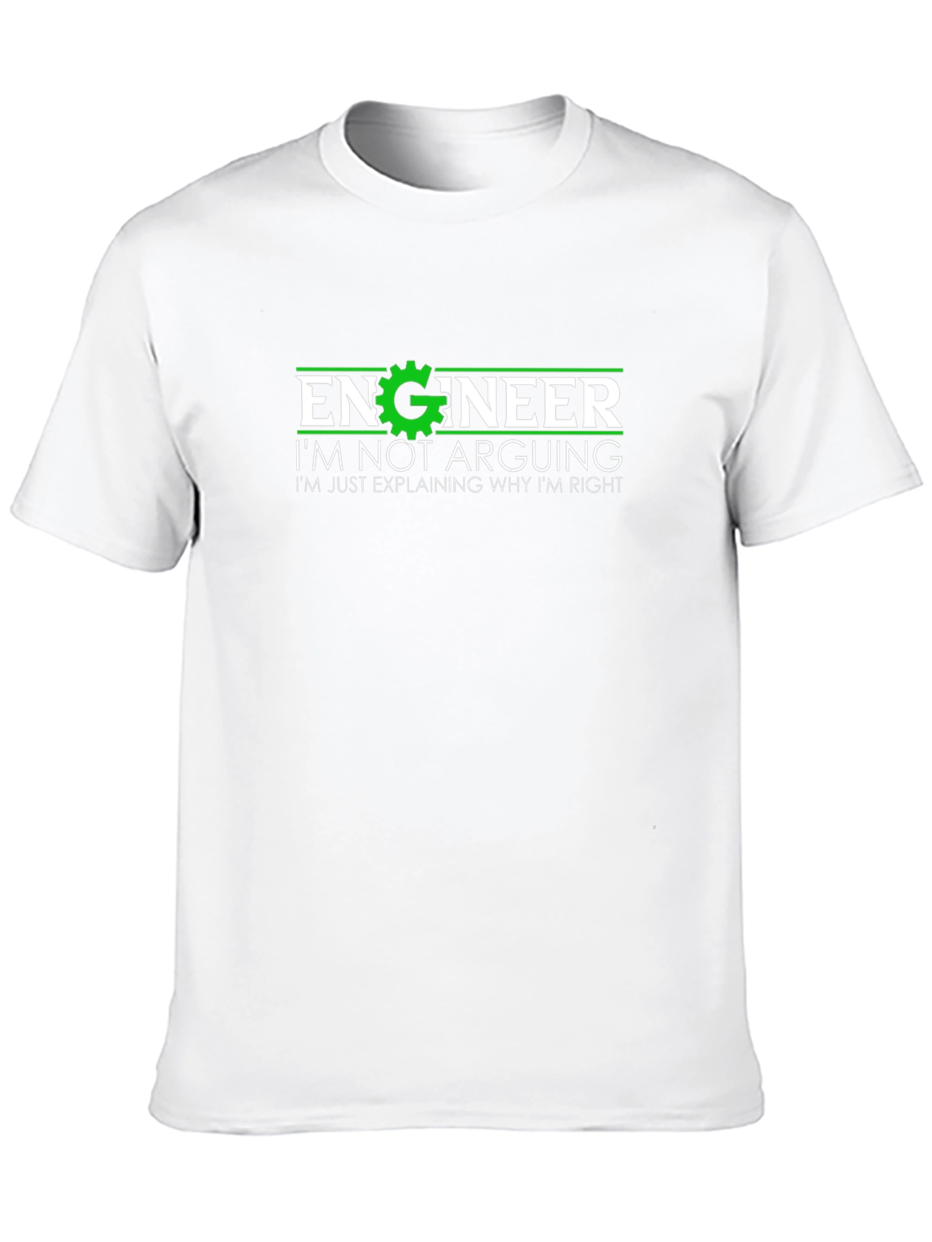 Engineer Explaining Why Im Right T-Shirt
