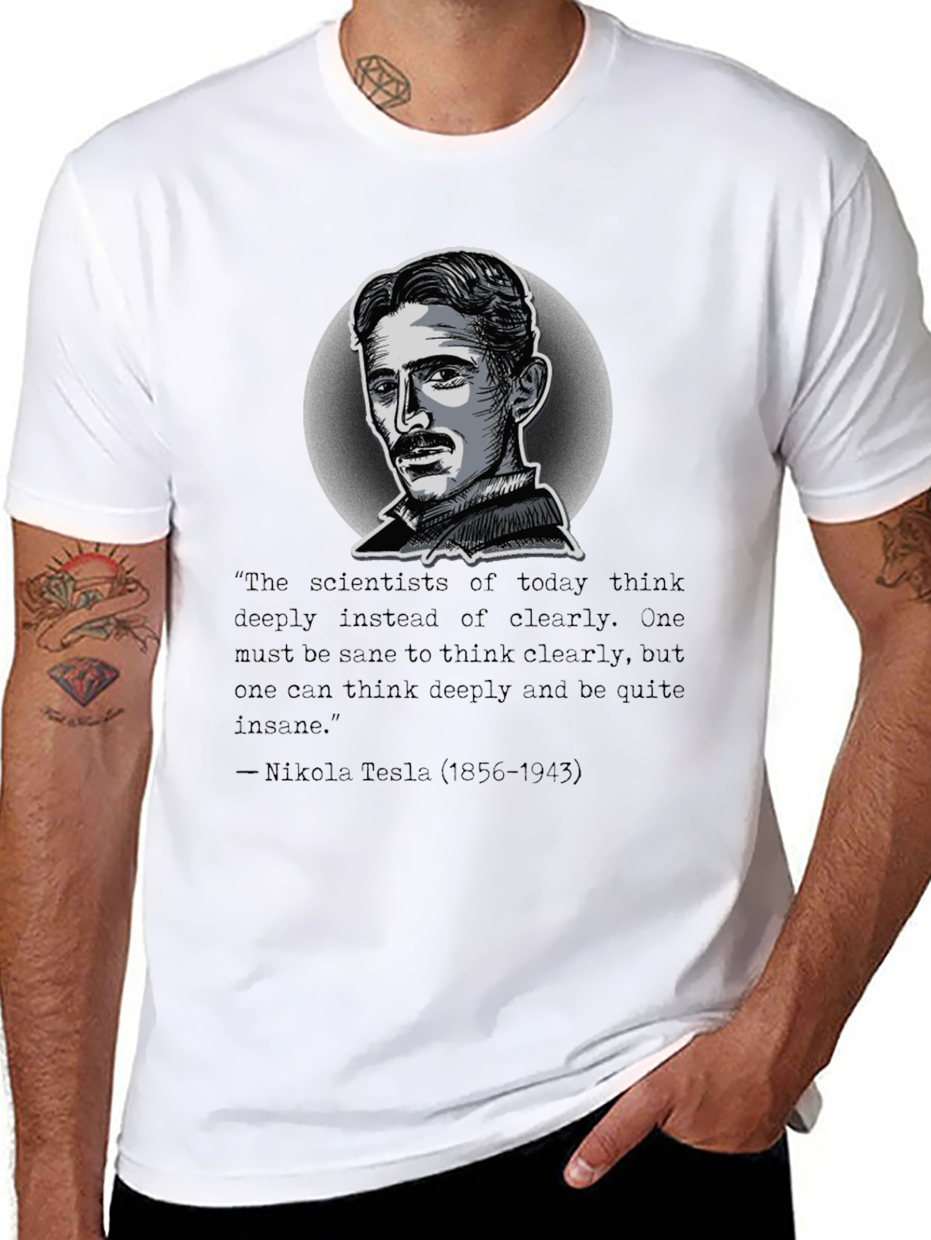 Nikola Tesla Quote T-Shirt - Think Deeply Apparel