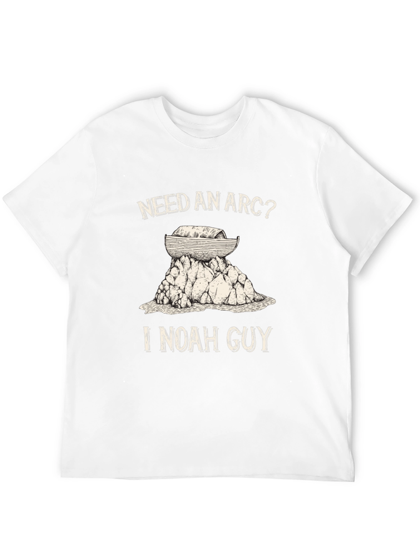 Need An Arc? I Noah Guy T-Shirt
