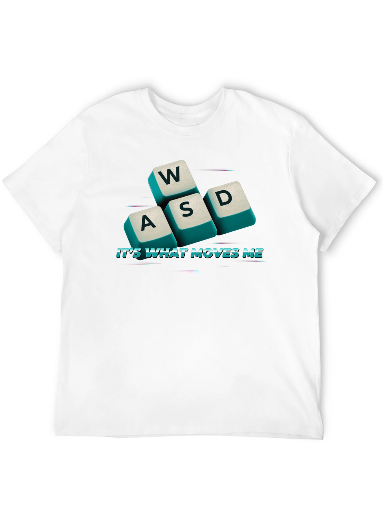 Gaming WASD Keyboard T-Shirt - Its What Moves Me!