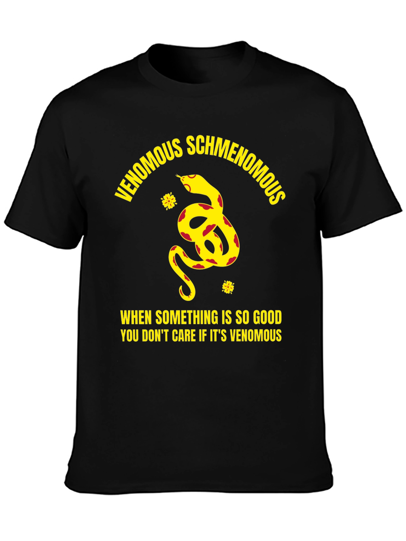 Venomous Schmenomous Graphic Tee
