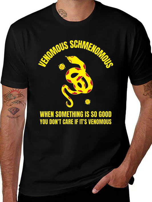 Venomous Schmenomous Graphic Tee