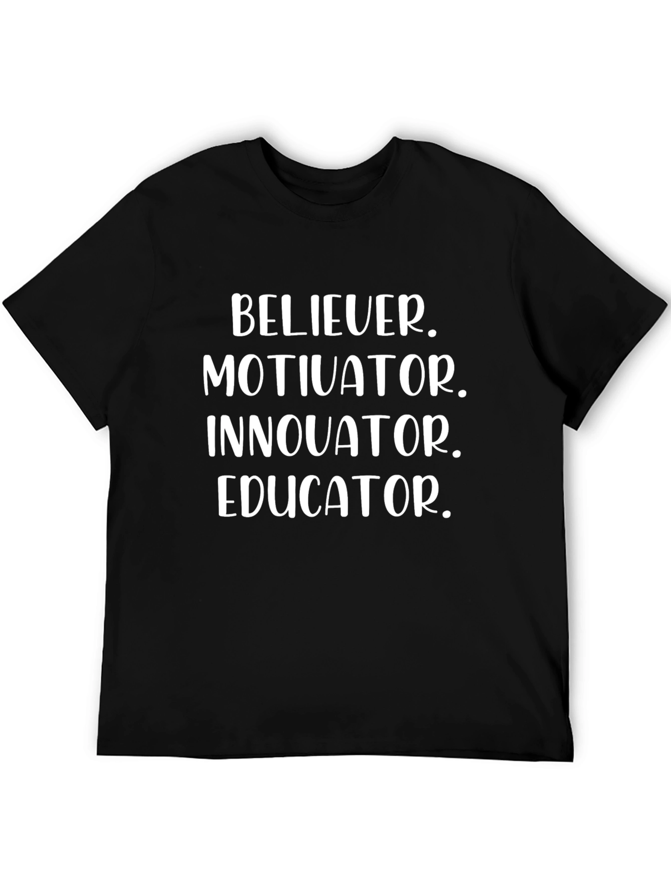 Believer Motivator Innovator Educator Graphic Tee