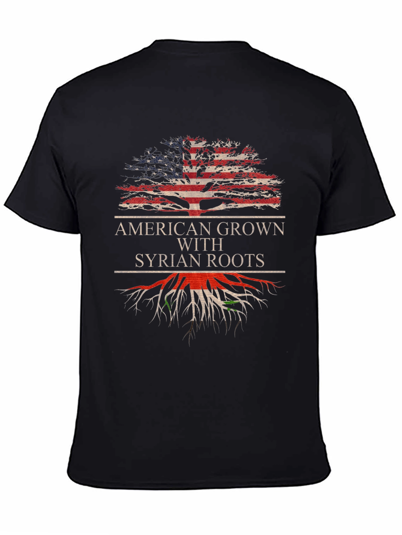 American Grown with Syrian Roots T-Shirt