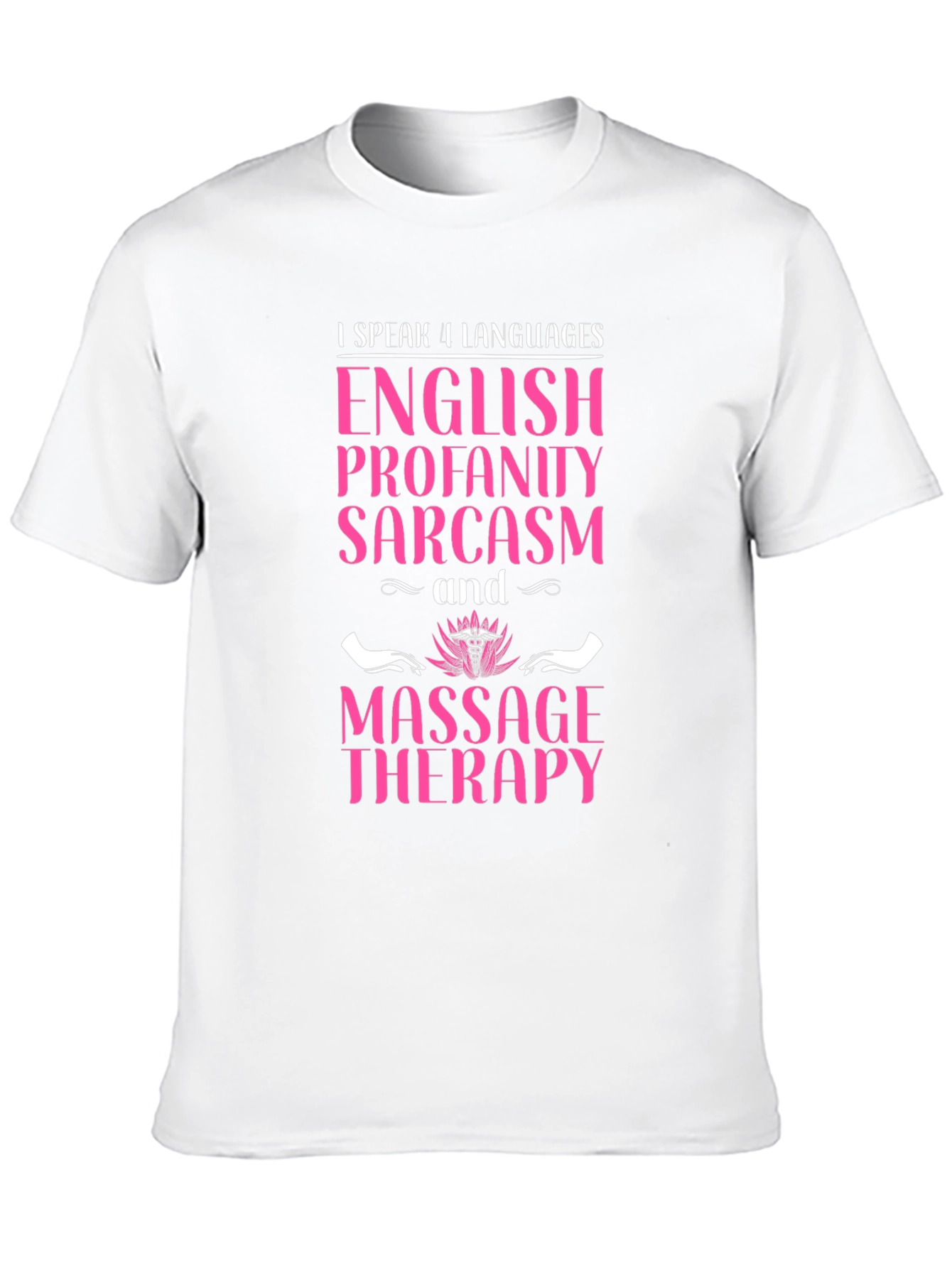 Humorous Massage Therapy T-Shirt