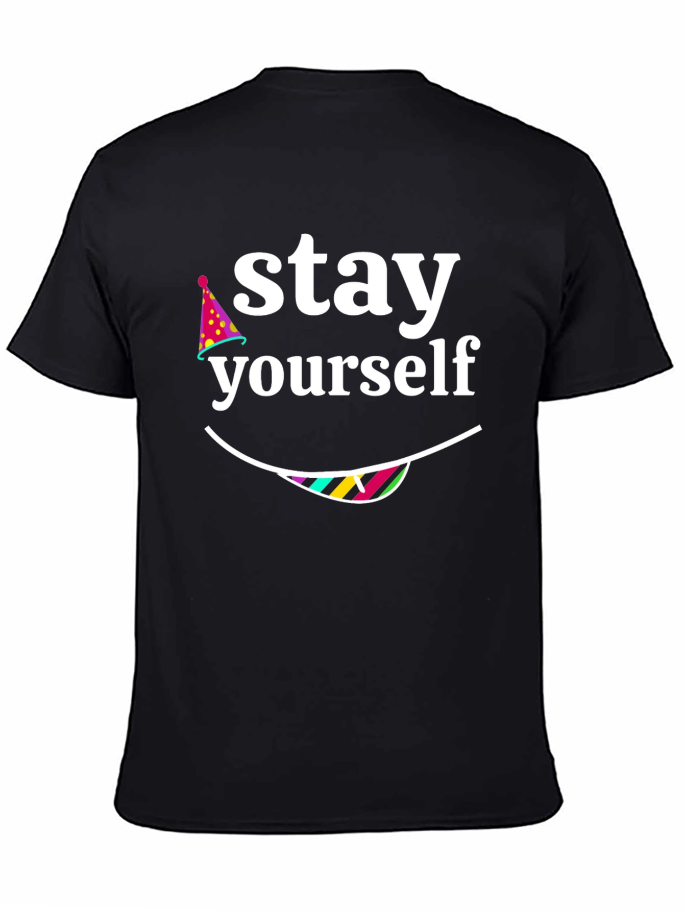 Stay Yourself Graphic T-Shirt