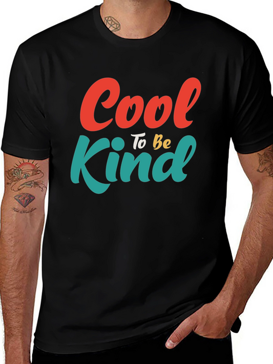 Cool to be Kind Graphic Tee - Stylish Black T-Shirt