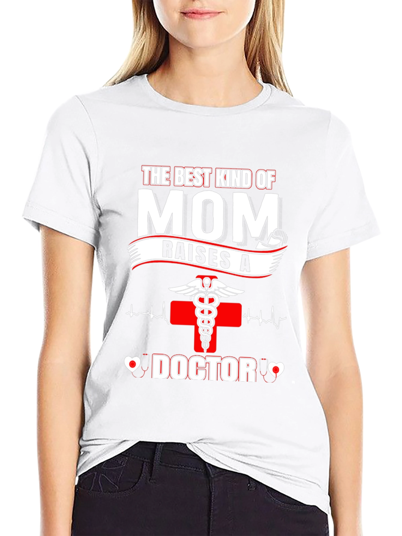 Best Mom Raises A Doctor T-Shirt