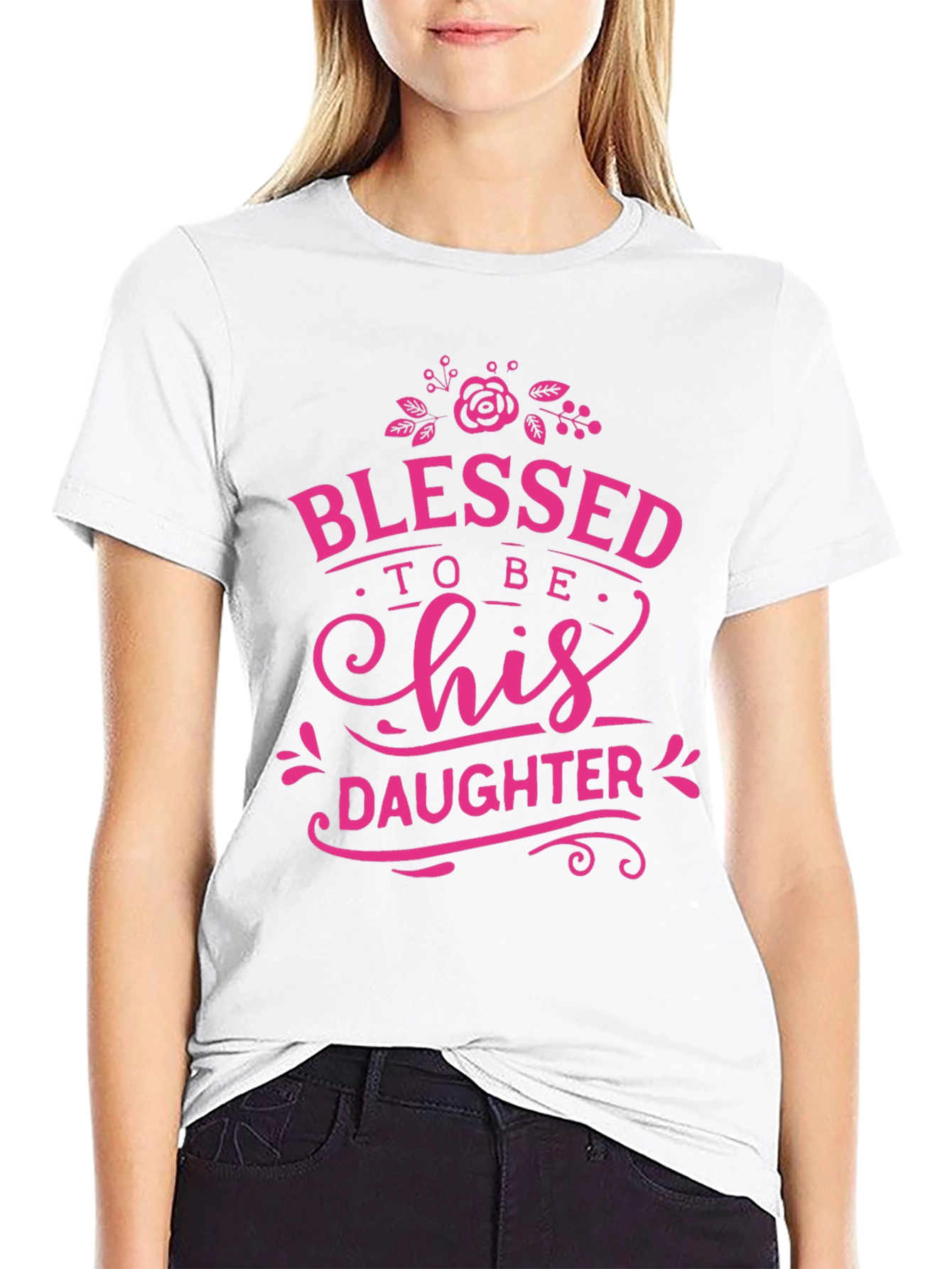 Blessed To Be His Daughter T-Shirt