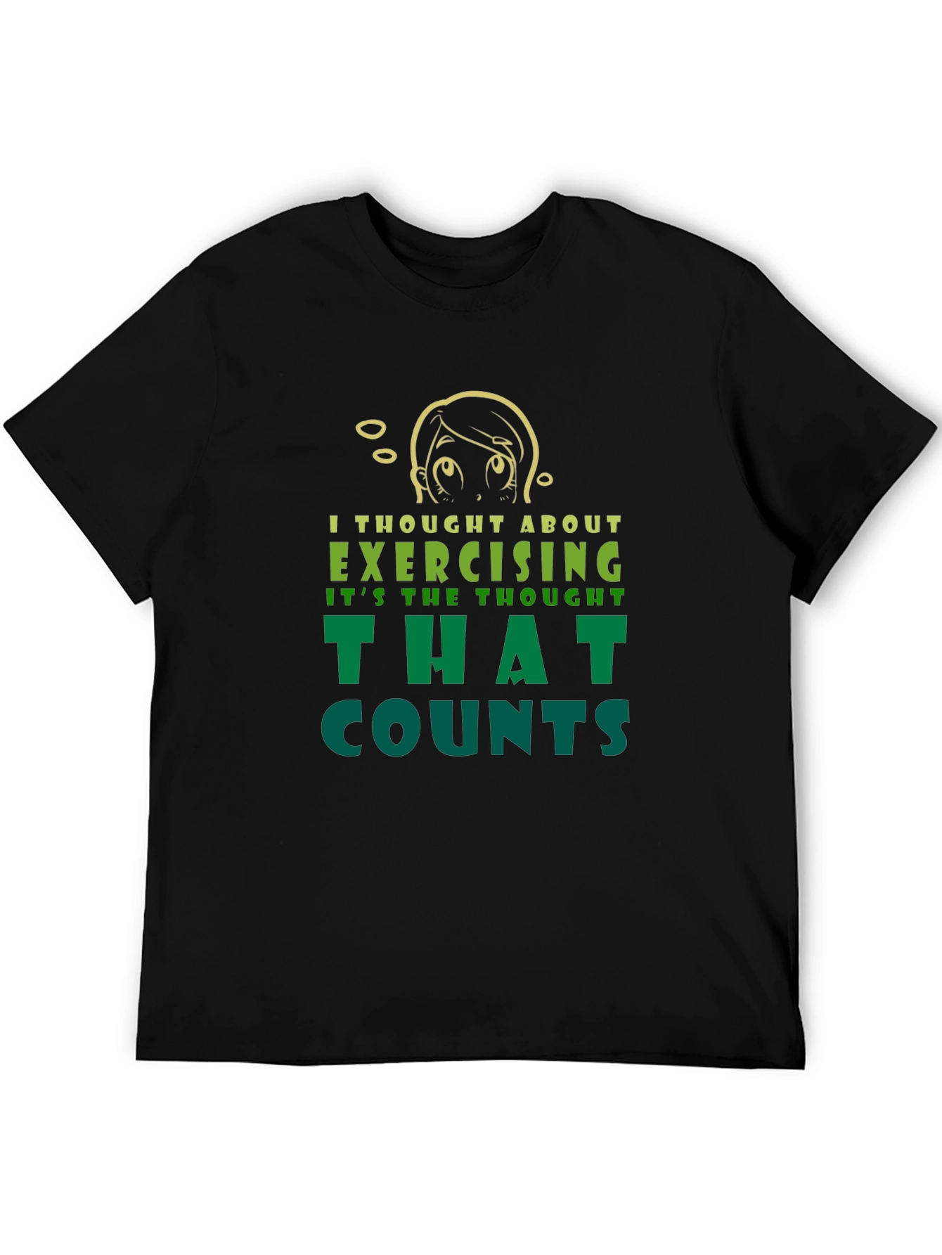 Funny Exercise Thought T-Shirt - Sarcastic Workout Tee
