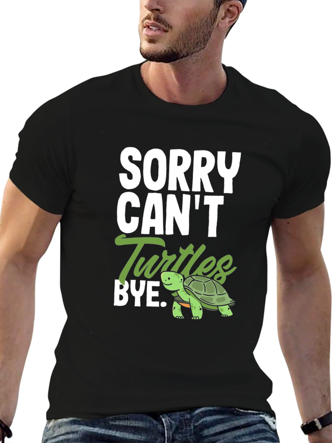 Sorry Cant Turtles Bye T-Shirt