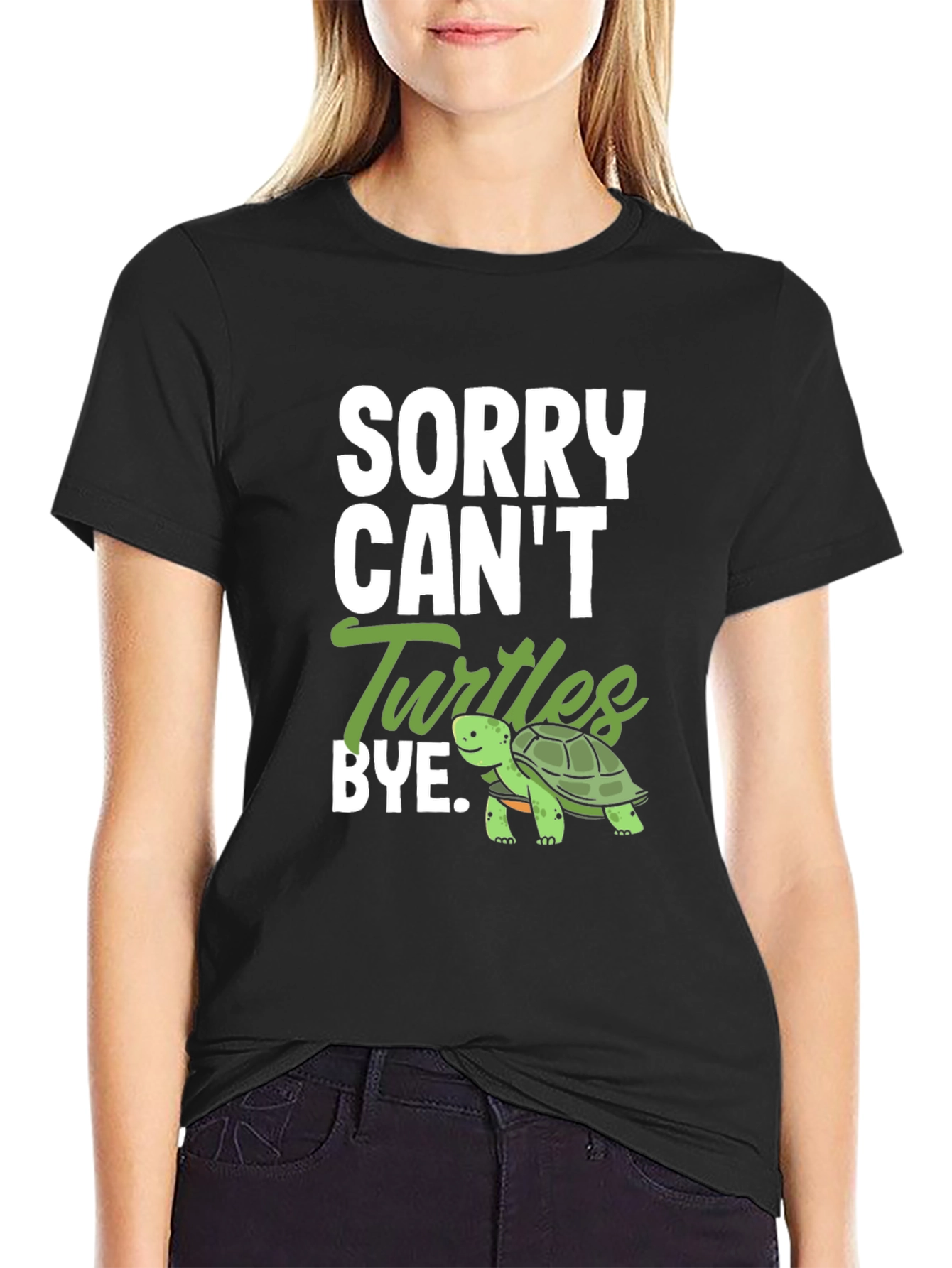 Sorry Cant Turtles Bye T-Shirt