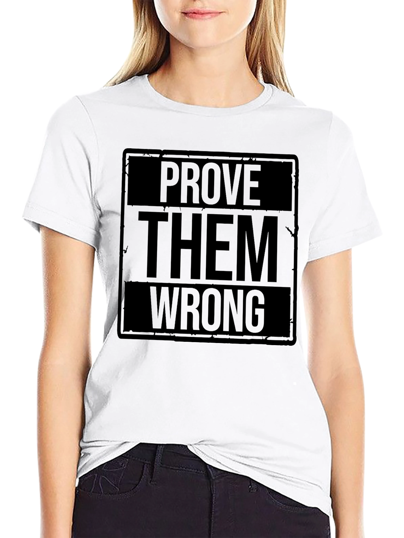Prove Them Wrong Graphic Print Black T-Shirt