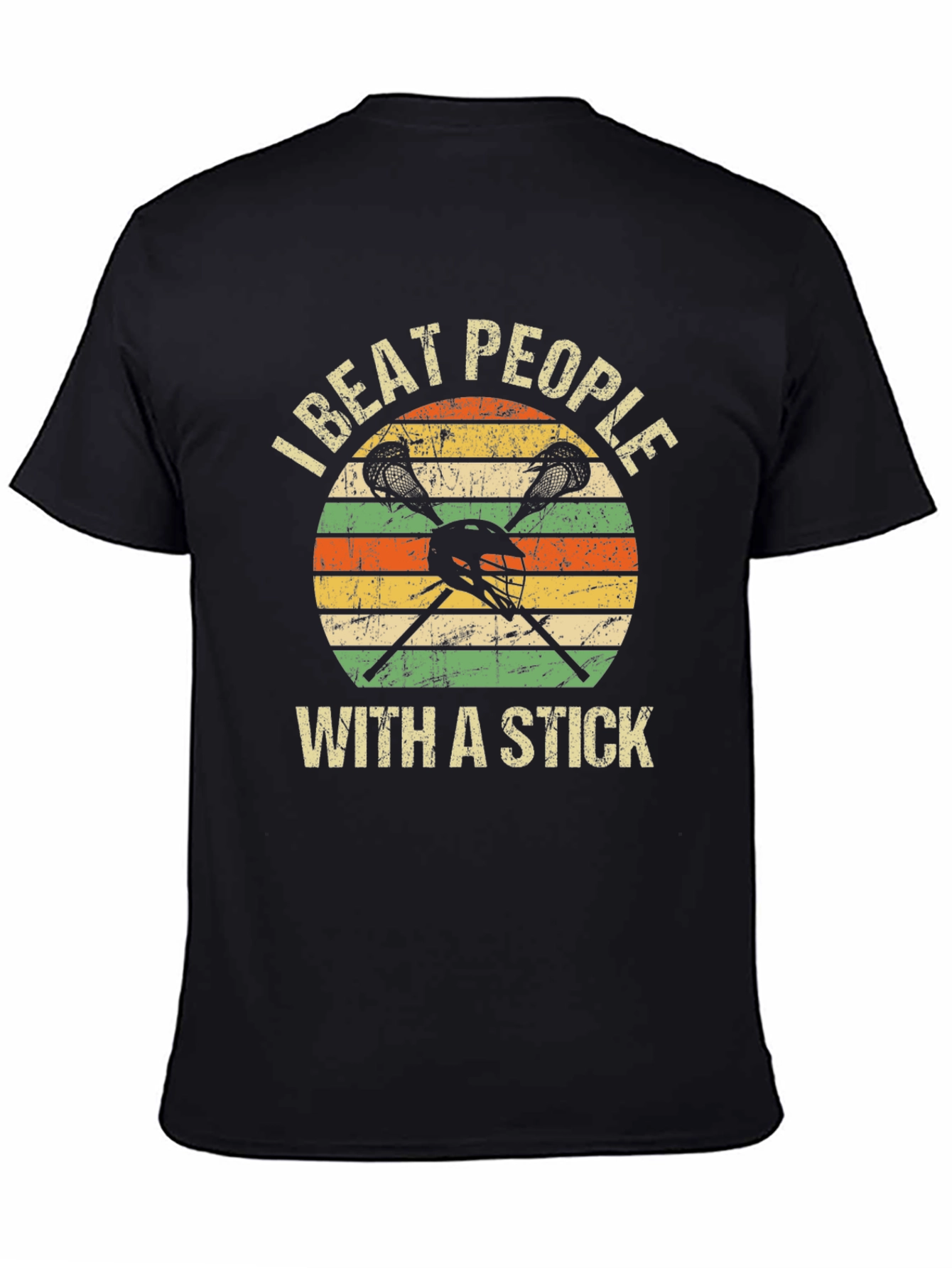 Lacrosse I Beat People With a Stick Graphic Tee
